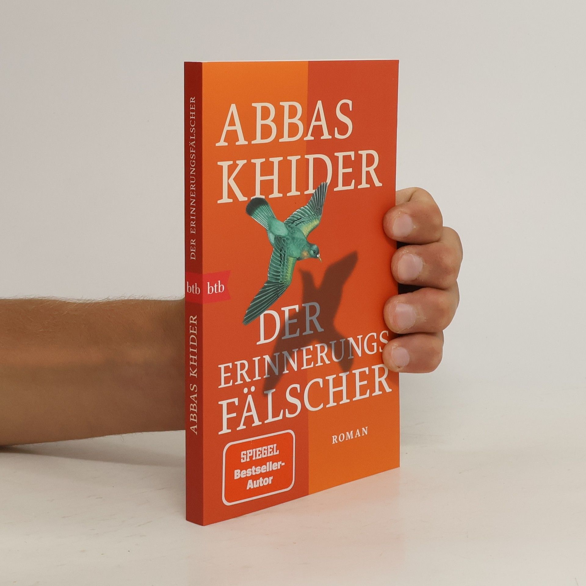 Abbas Khider Der Erinnerungsfälscher