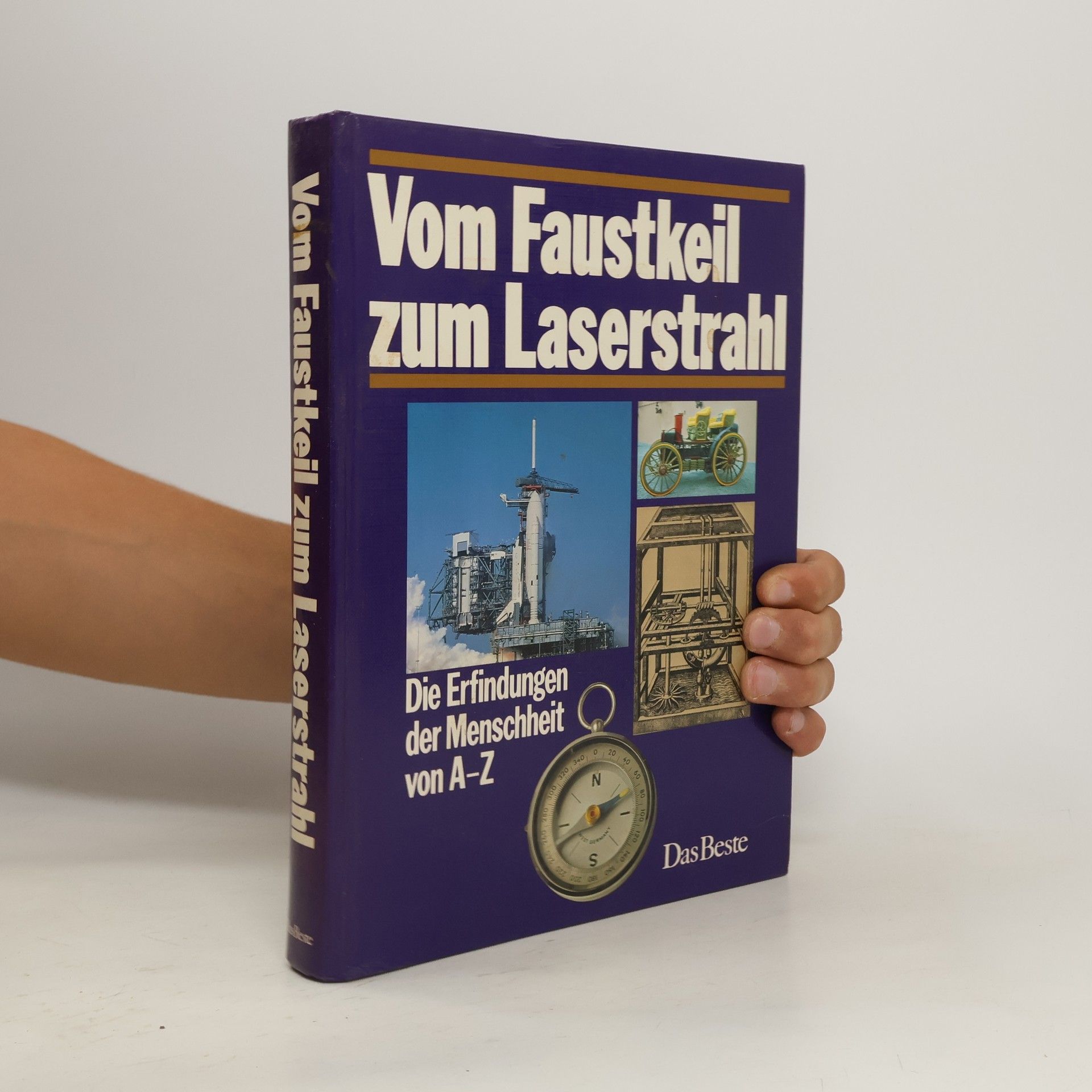 Autorenkollektiv Vom Faustkeil zum Laserstrahl