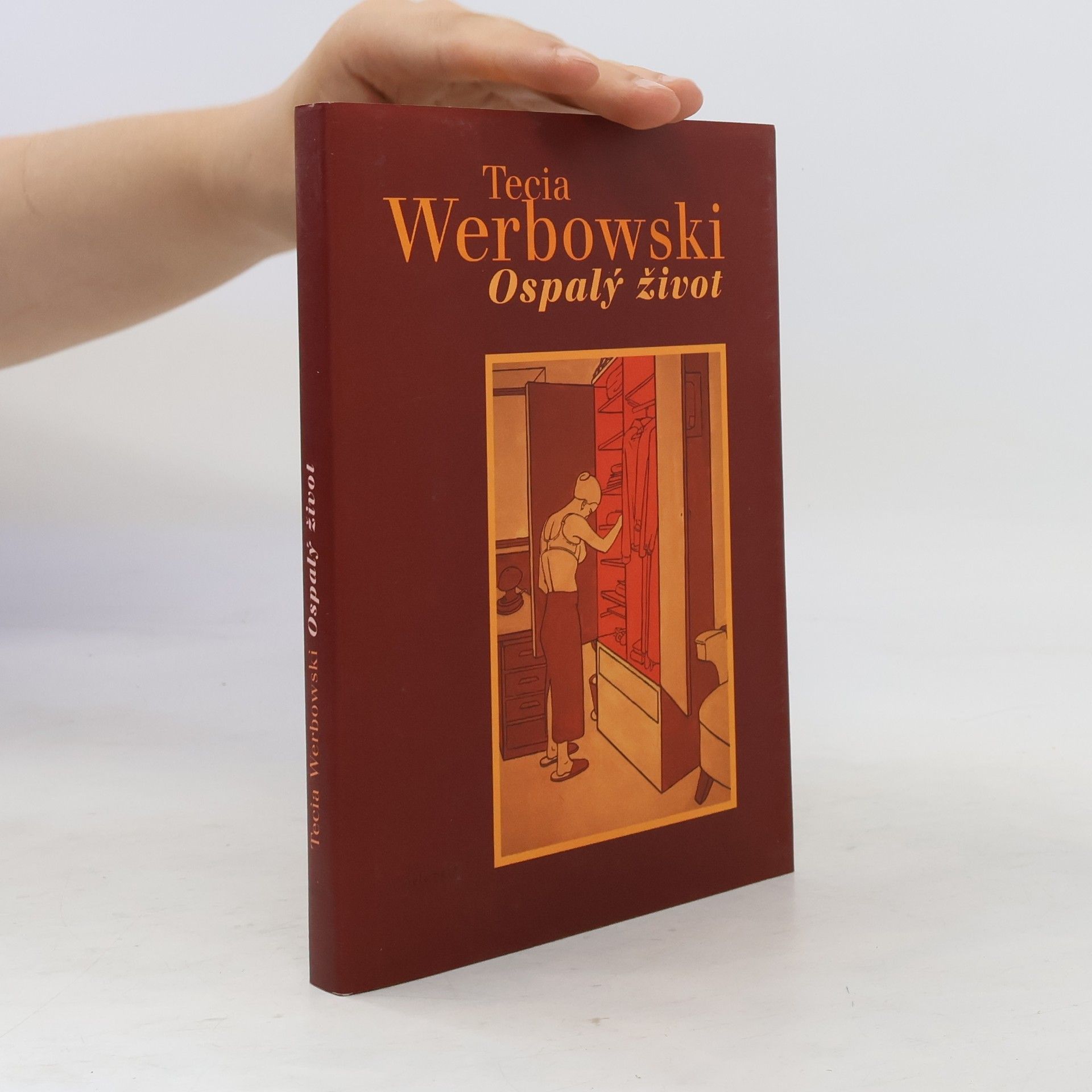 Tecia Werbowski Ospalý život