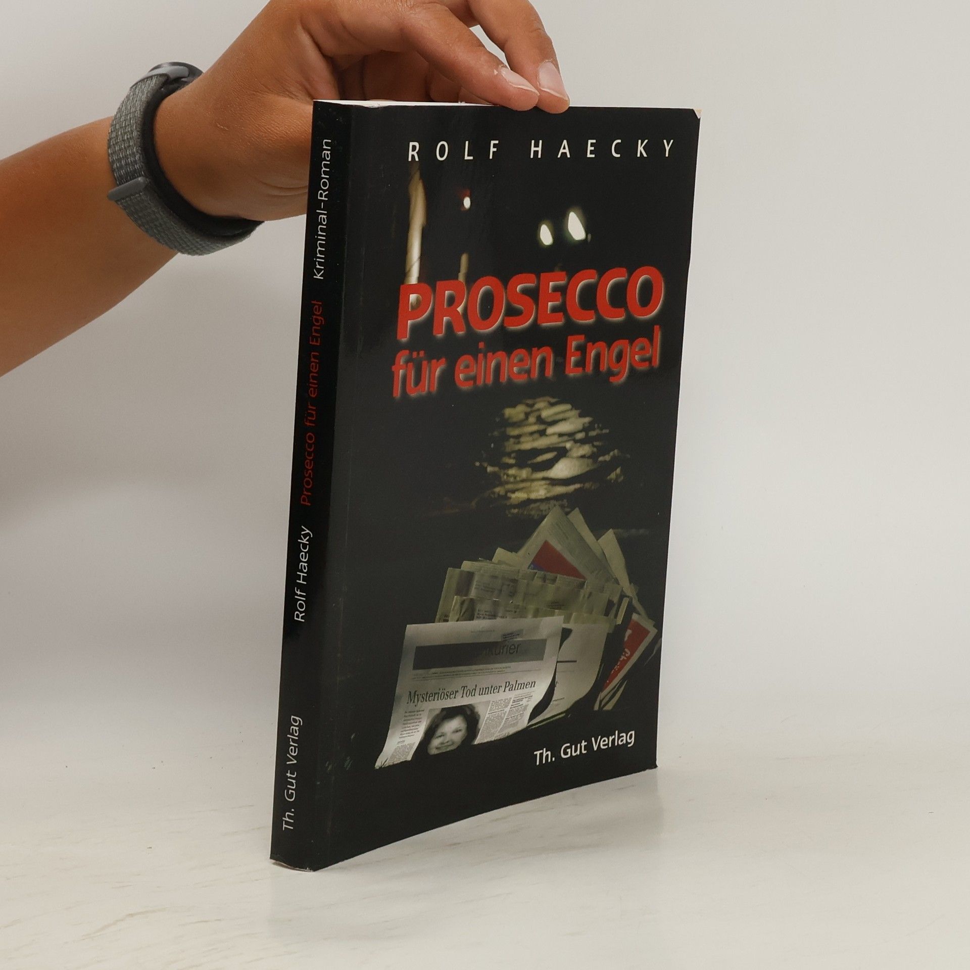 Rolf Haecky Prosecco für einen Engel