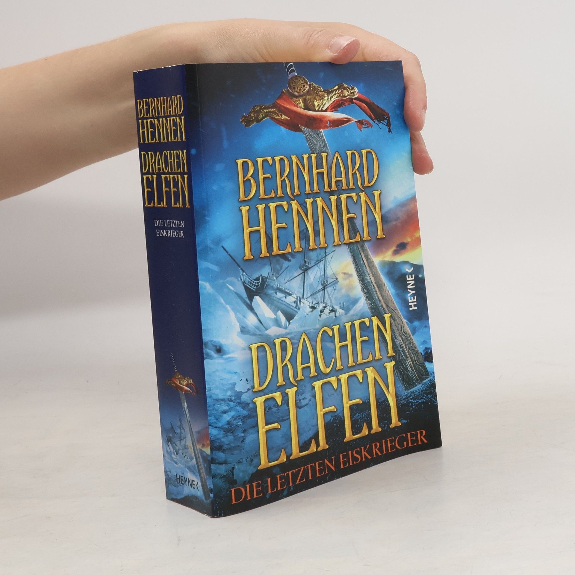 Bernhard Hennen Drachenelfen - die letzten Eiskrieger