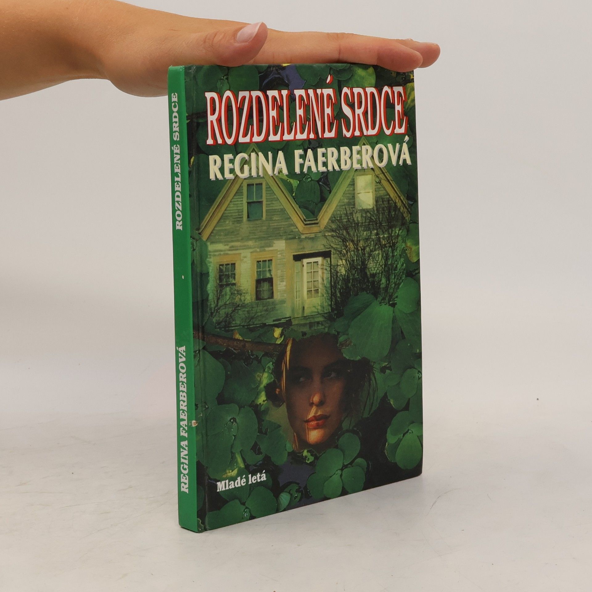 Regina Faerber Rozdelené srdce