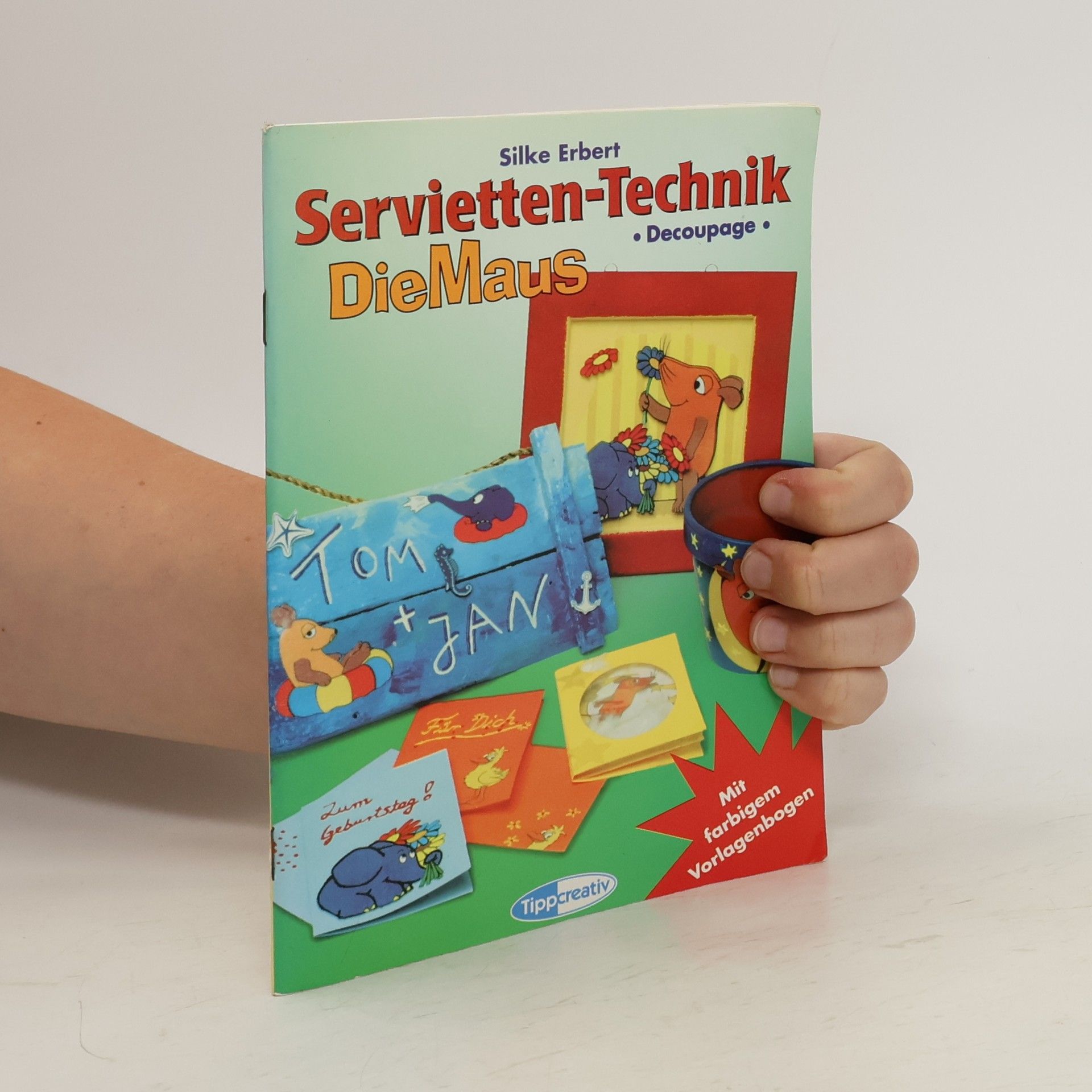 Silke Erbert Servietten-Technik DieMaus