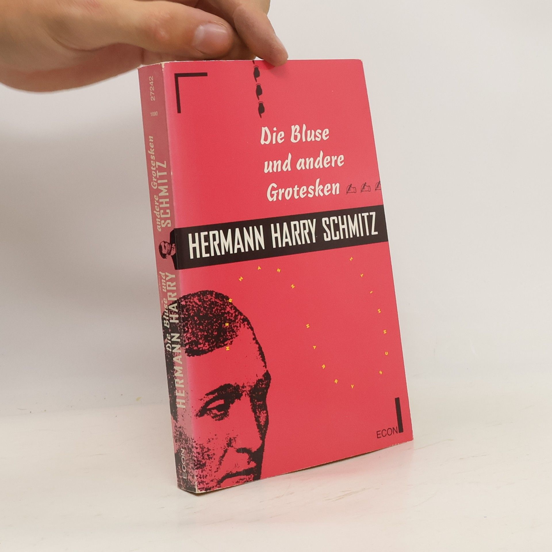 Hermann H. Schmitz Die Bluse und andere Grotesken.