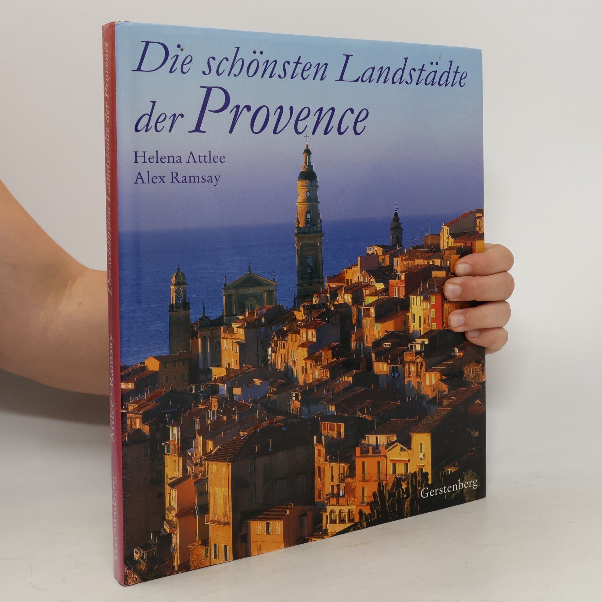 Helena Ramsay Die schönsten Landstädte der Provence