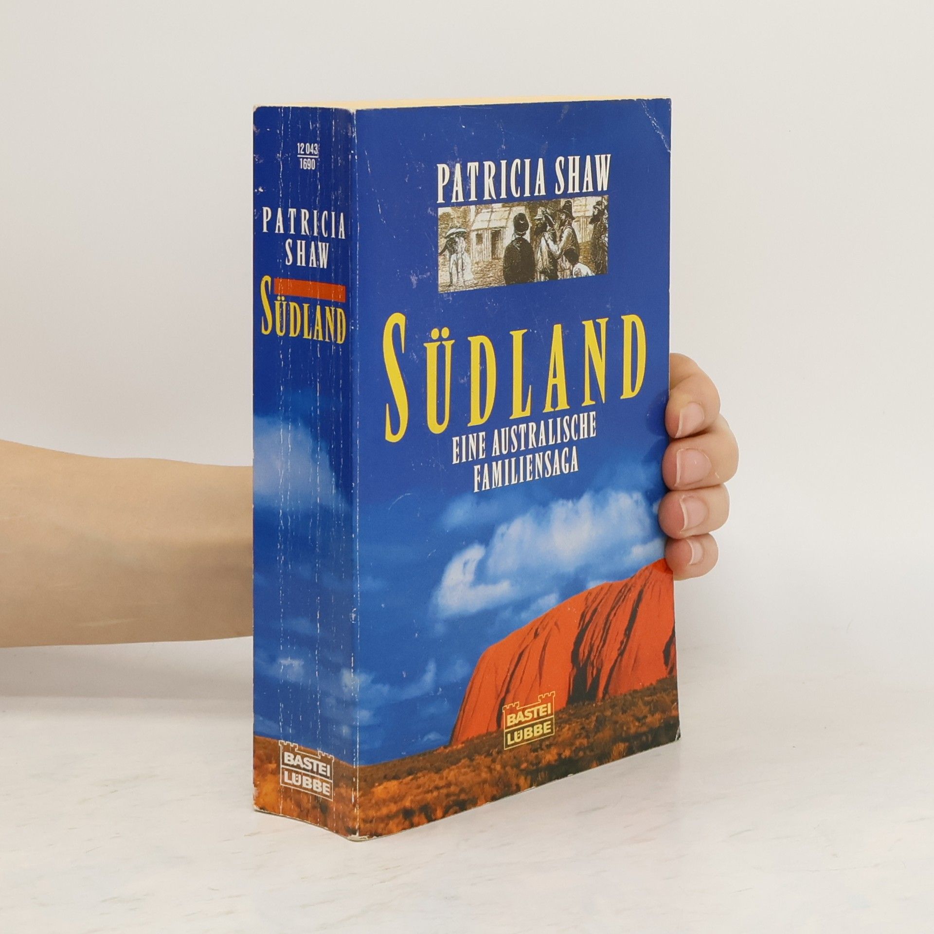 Patricia Shaw Südland. Eine australische Familiensaga