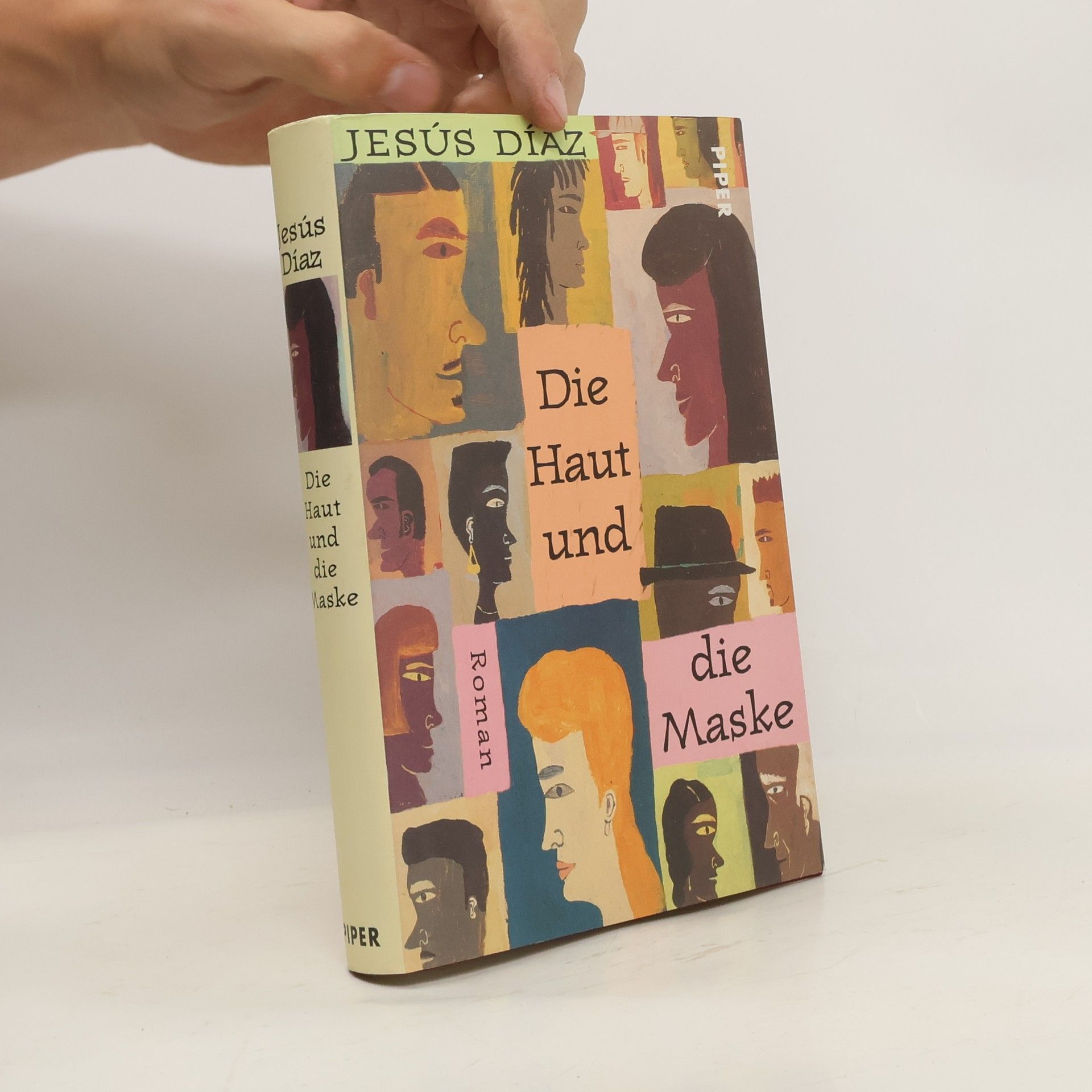 Jésus Díaz Die Haut und die Maske