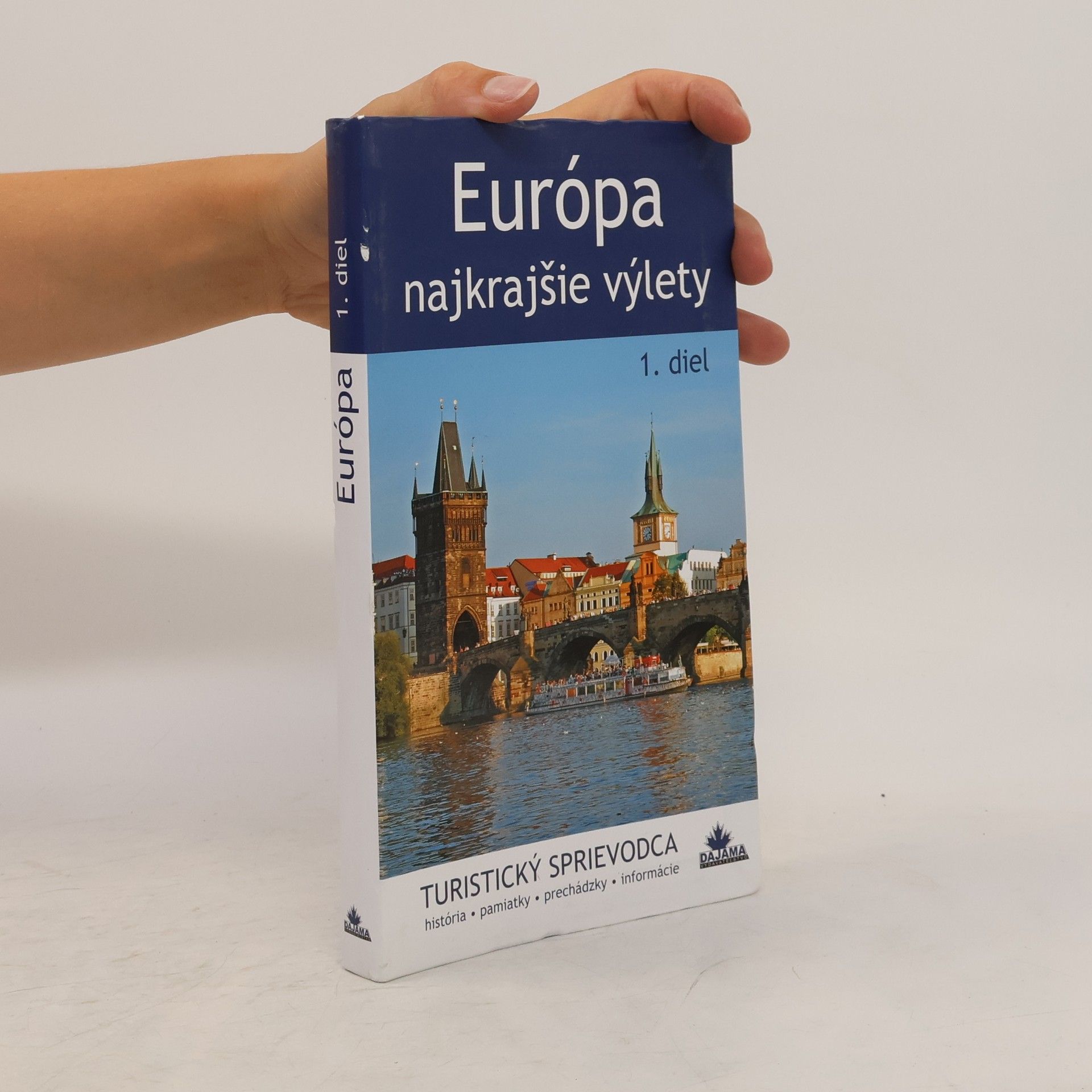 Juraj Kucharík Európa - najkrajšie výlety, 1. diel