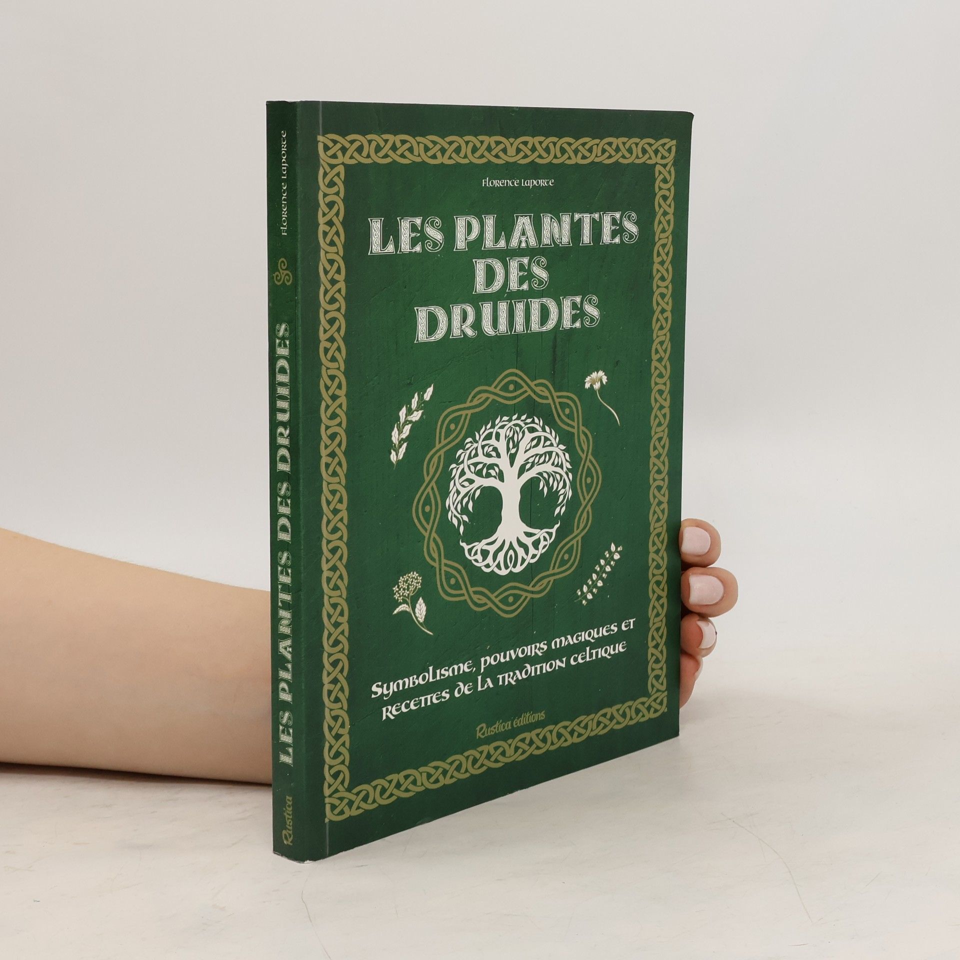 Florence Laporte Les plantes des Druides