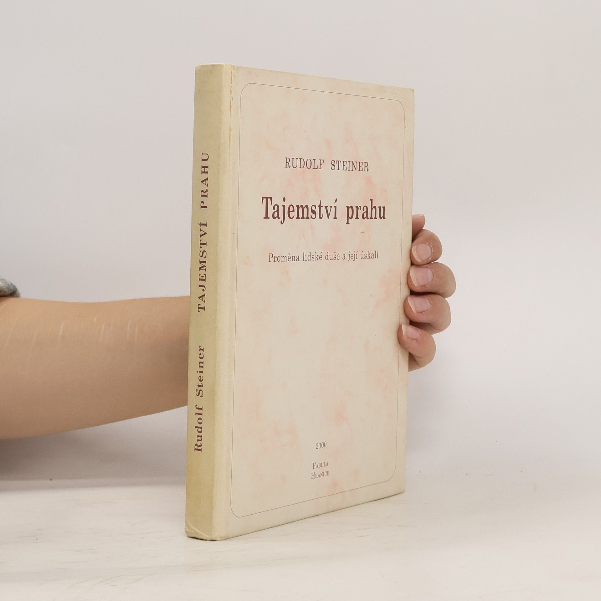 Rudolf Steiner Tajemství prahu