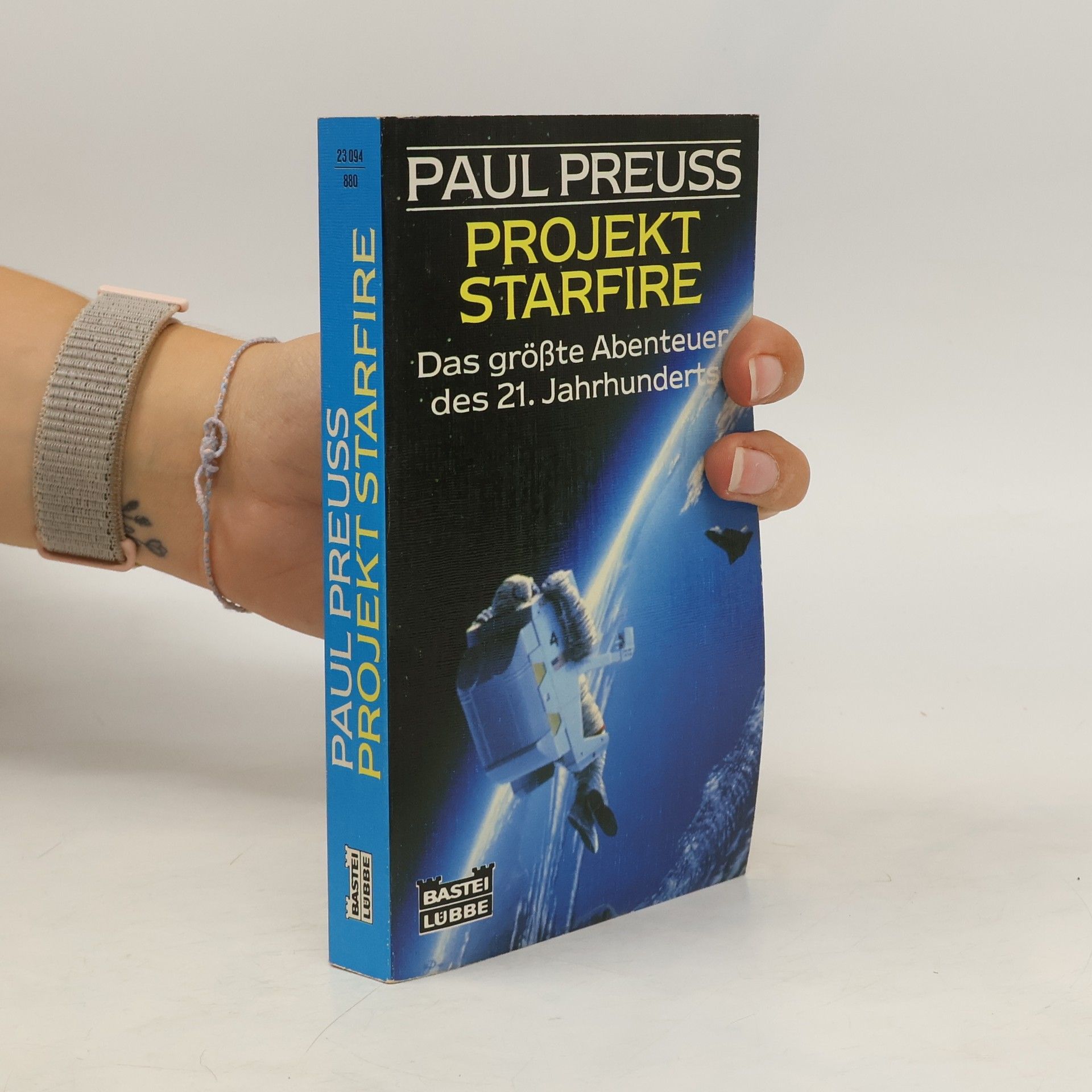Paul Preuss Projekt Starfire
