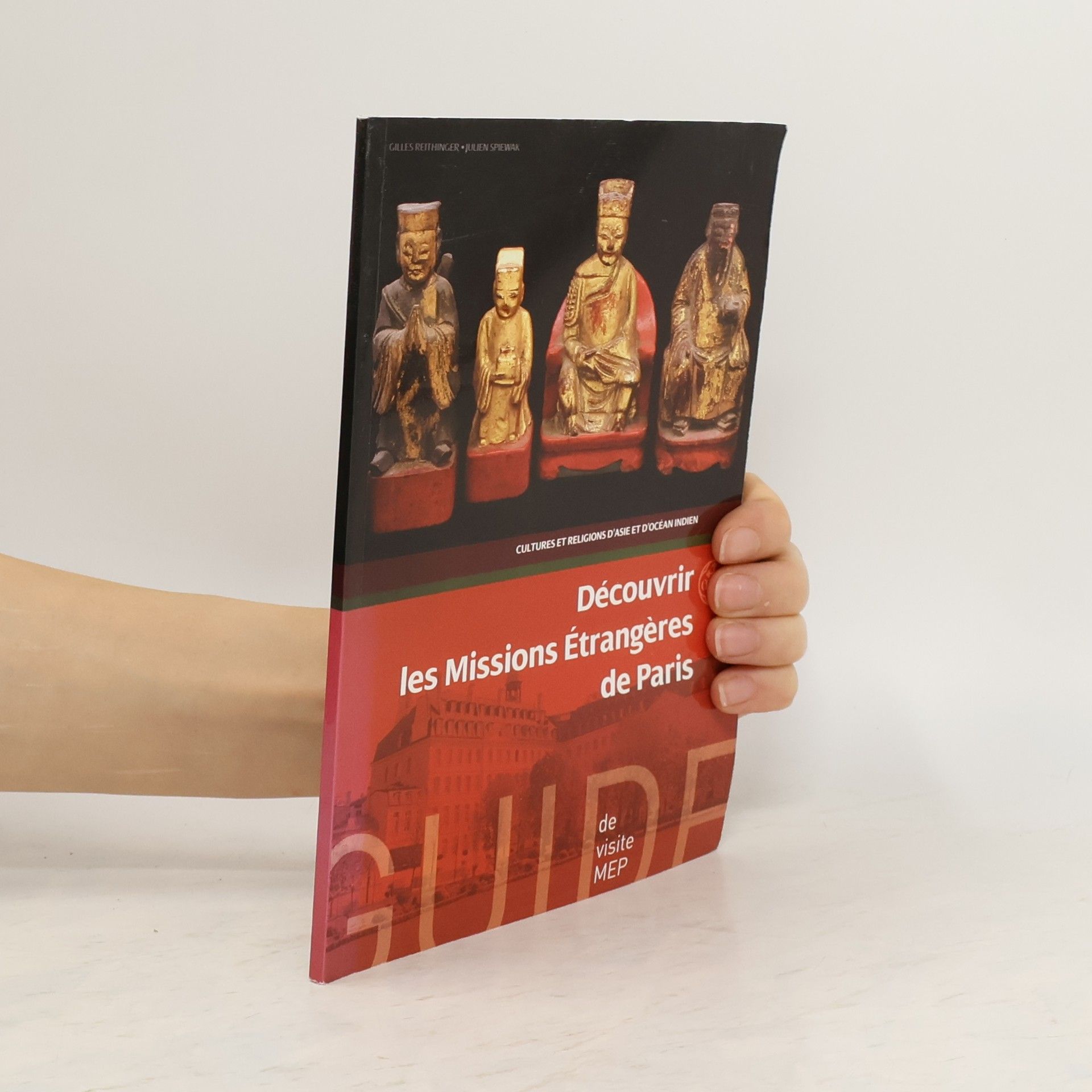 Collectif d'auteurs Découvrir les Missions étrangères de Paris