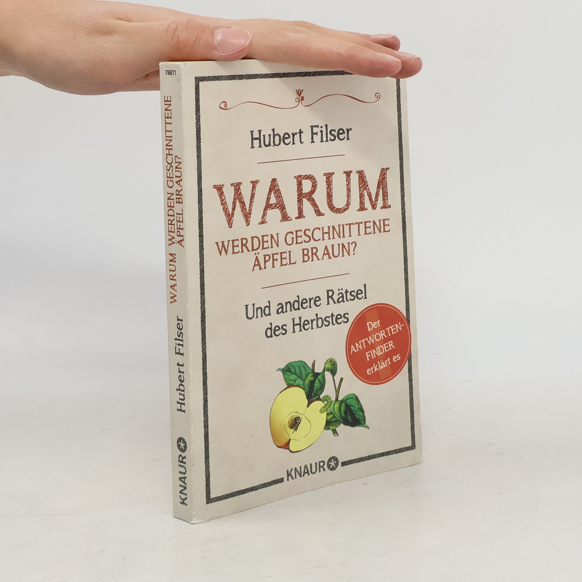 Hubert Filser Warum werden geschnittene Äpfel braun?
