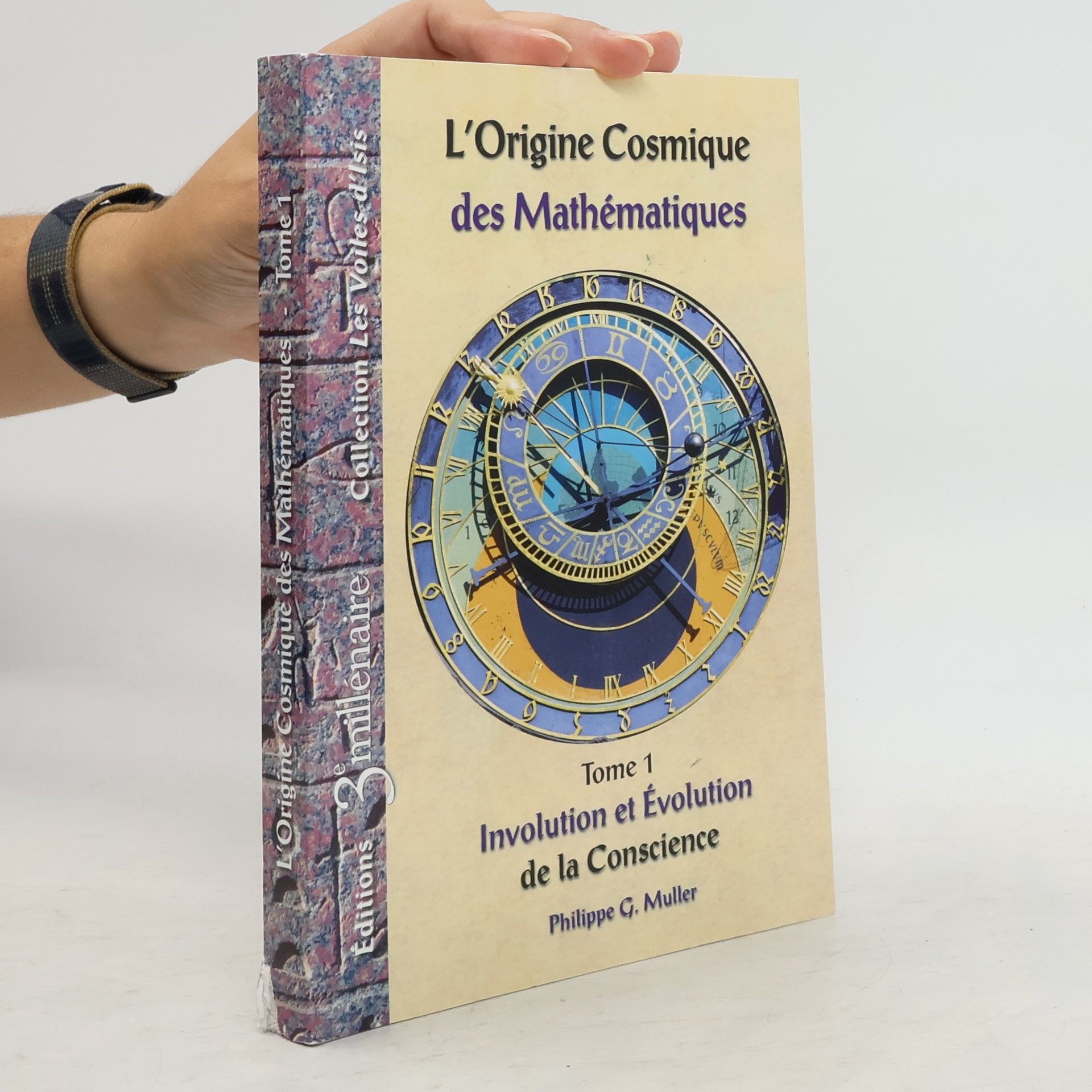 Philippe G. Muller L'Origine Cosmique des Mathématiques 1.