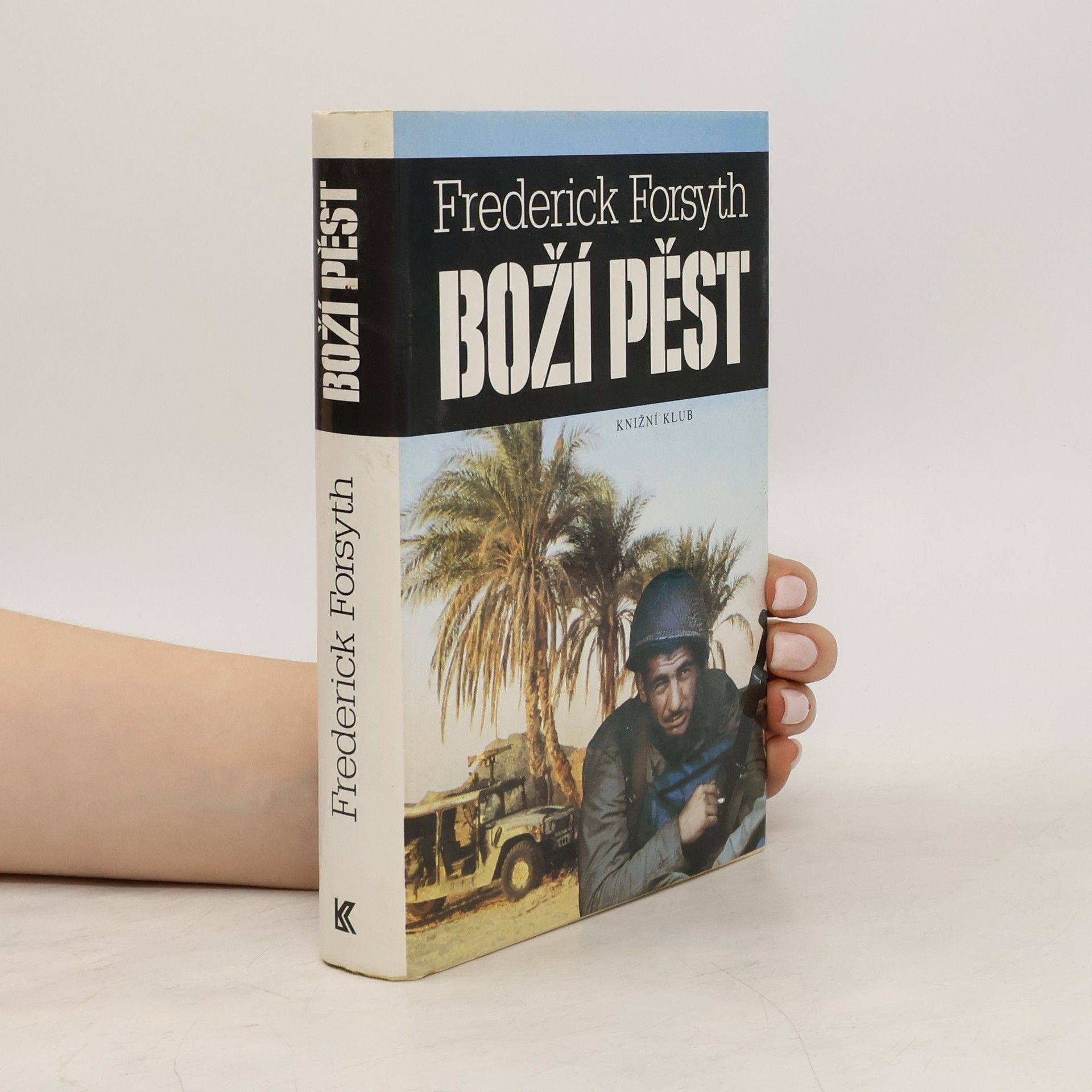 Frederick Forsyth Boží pěst