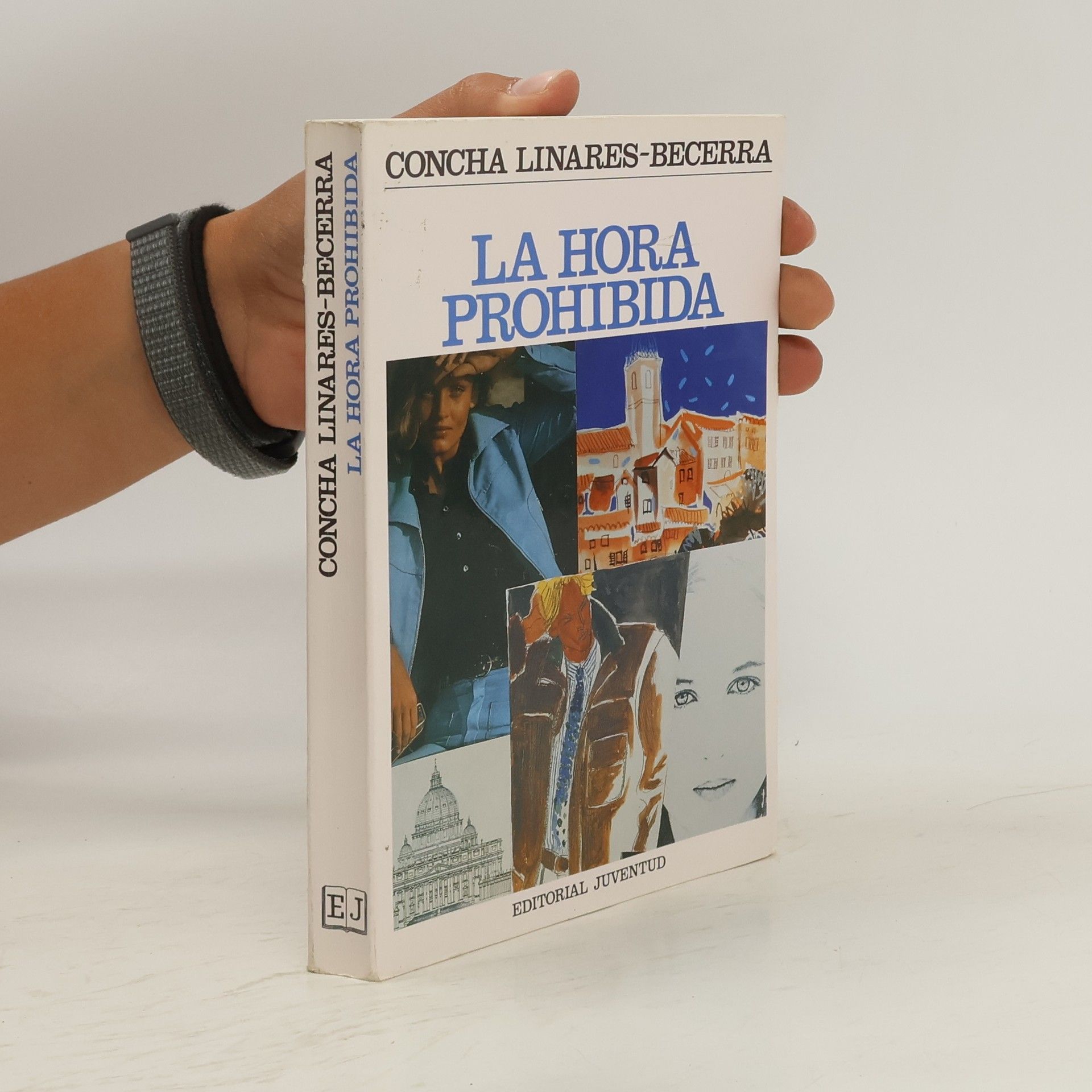 Concha Linares-Becerra La hora prohibida