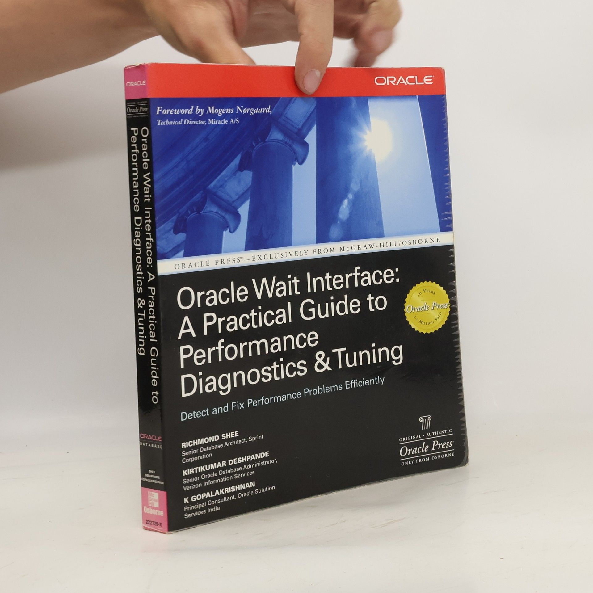 Collectif d'auteurs Oracle Wait Interface: A Practical Guide to Performance Diagnostics & Tuning