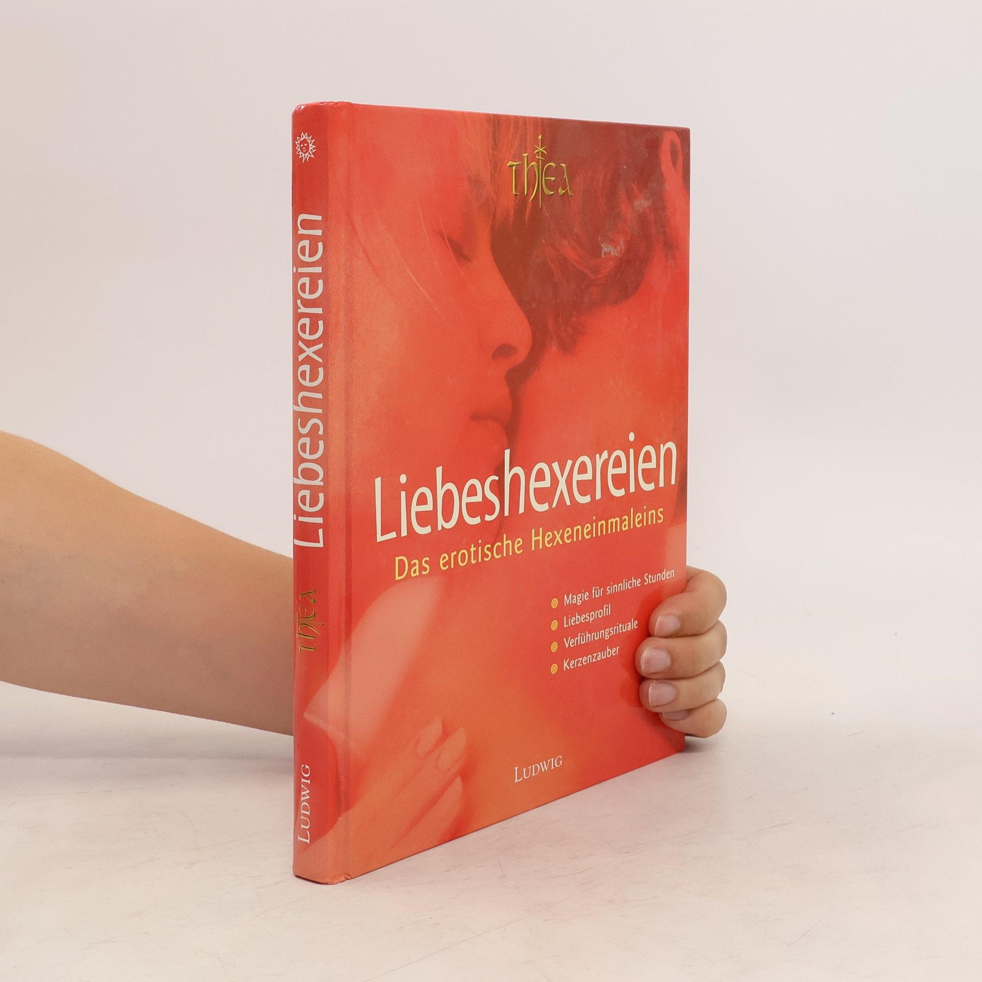 Autorenkollektiv Liebeschexereien: Das erotische Hexeneinmaleins