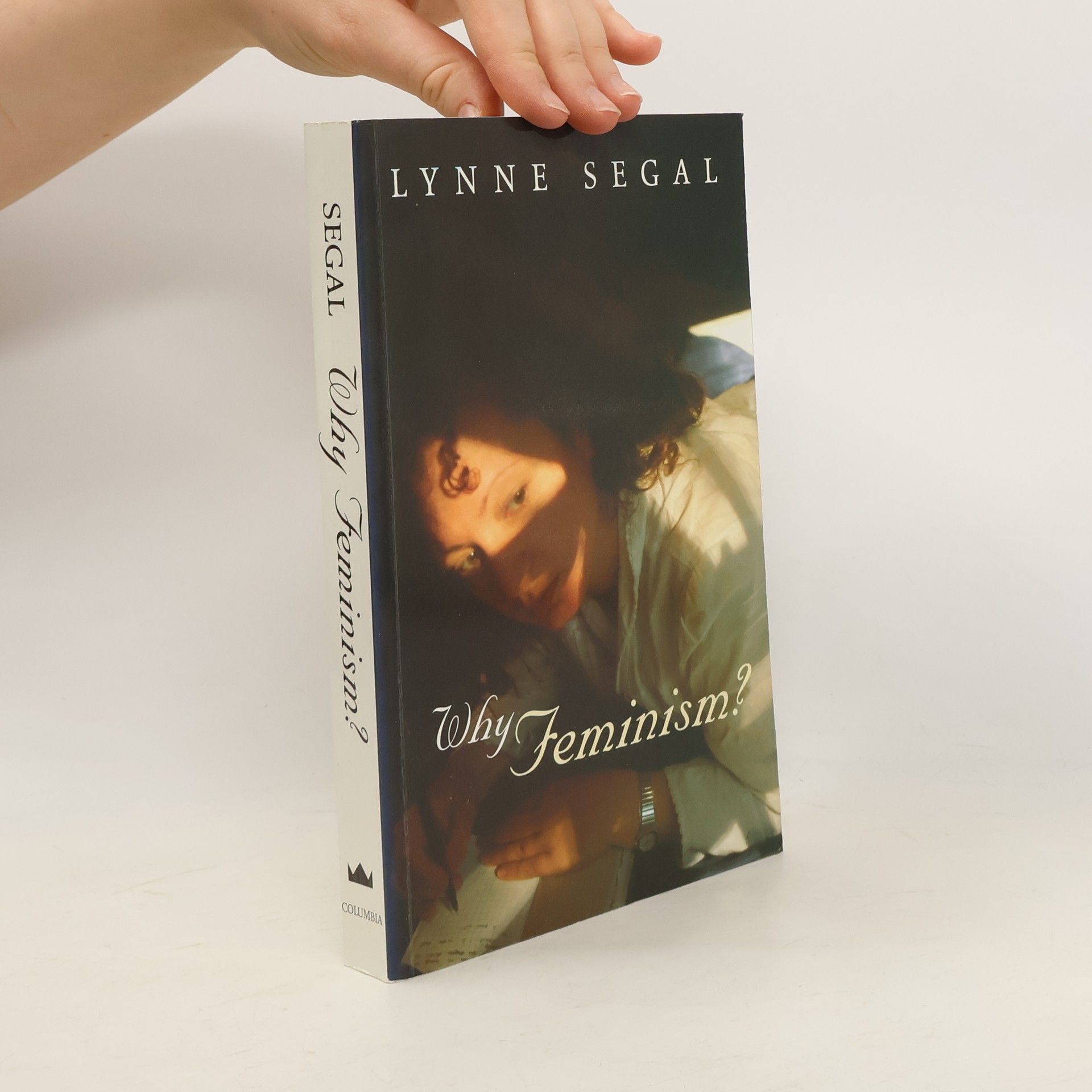 Lynne Segal Why Feminism?