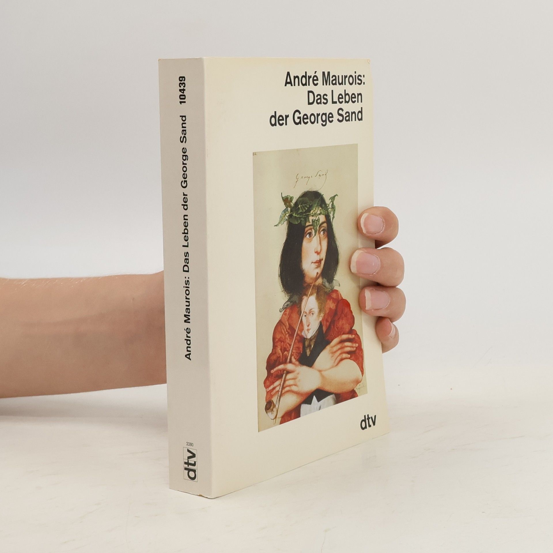 André Maurois Das Leben der George Sand