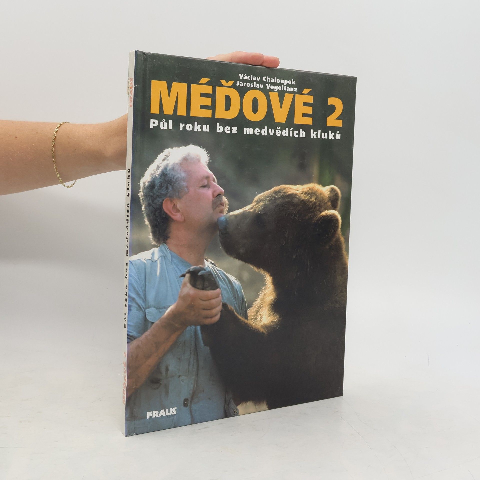 Karel Brož Méďové 2. Půl roku bez medvědích kluků.