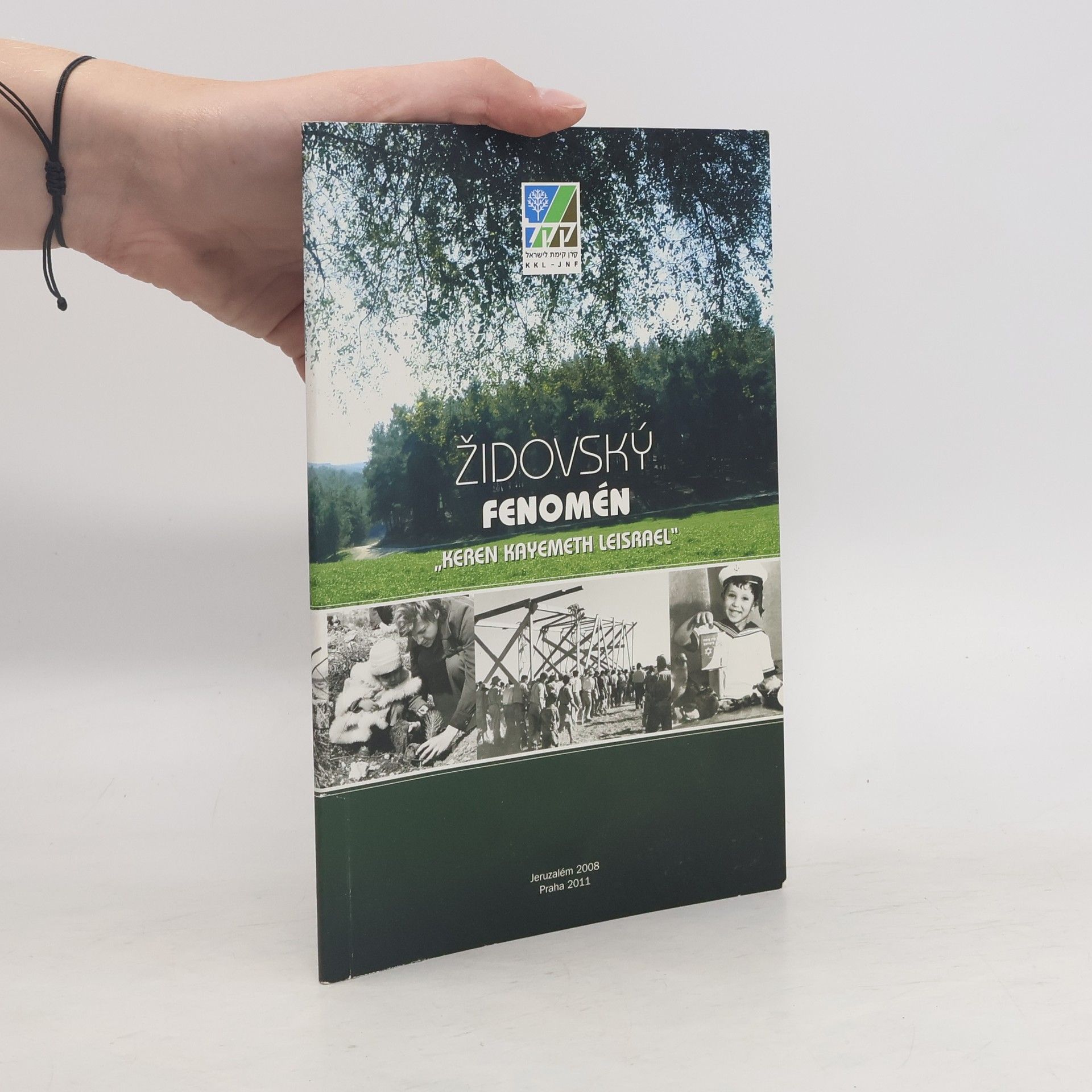 Auteurscollectief Židovský fenomén "Keren Kayemeth Leisrael"