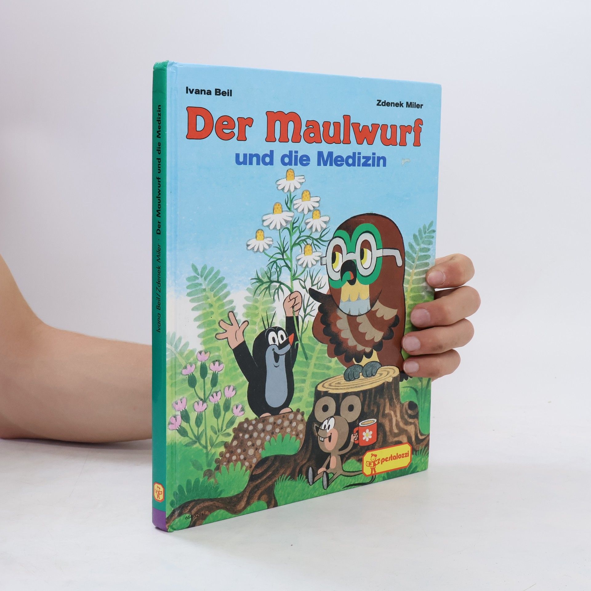 Zdeněk Miler Der Maulwurf und die Medizin