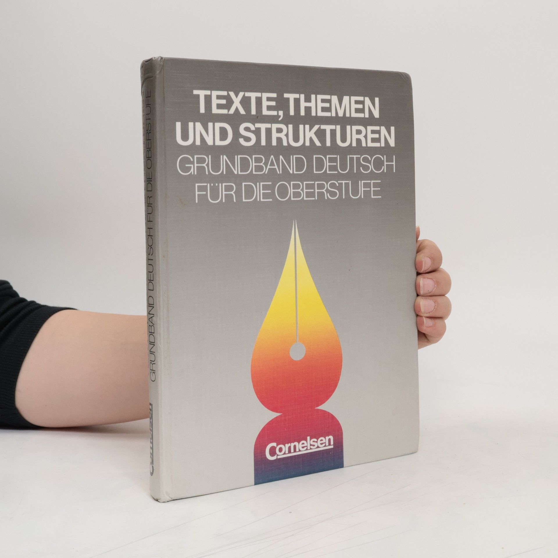 Collective Texte, Themen und Strukturen - Grundband Deutsch für die Oberstufe