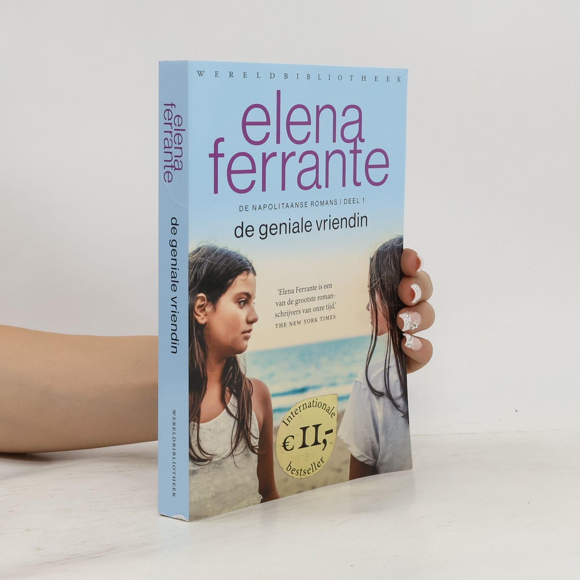 Elena Ferrante De Napolitaanse romans - 1: De geniale vriendin (Dutch Edition)