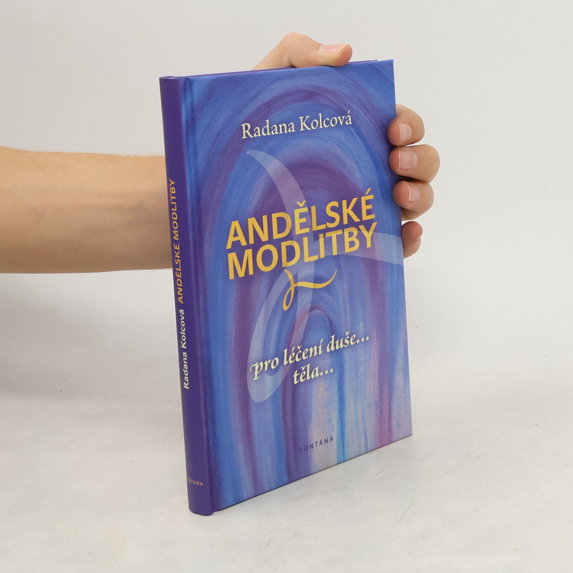 Radana Třešňáková Kolcová Andělské modlitby