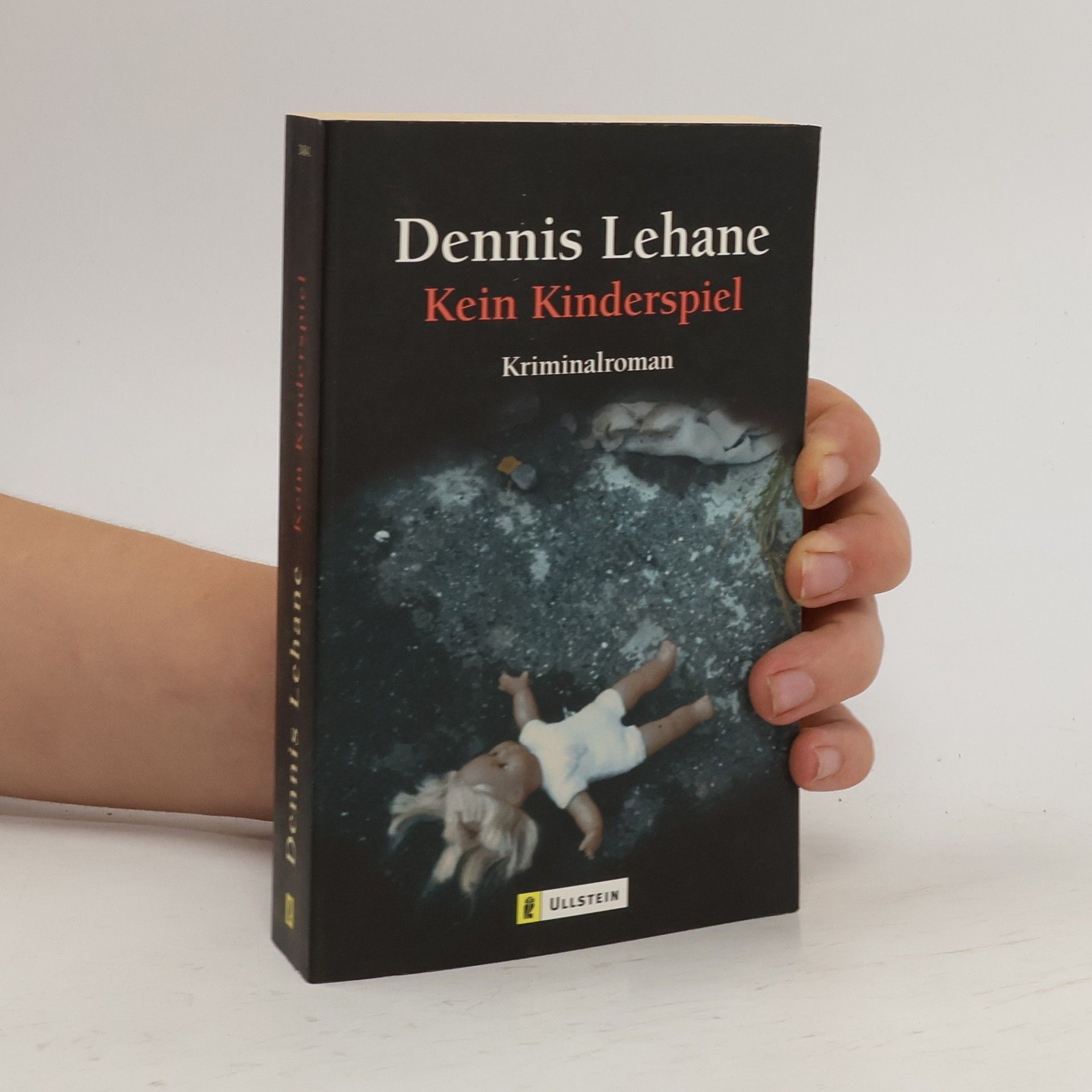 Dennis Lehane Kein Kinderspiel