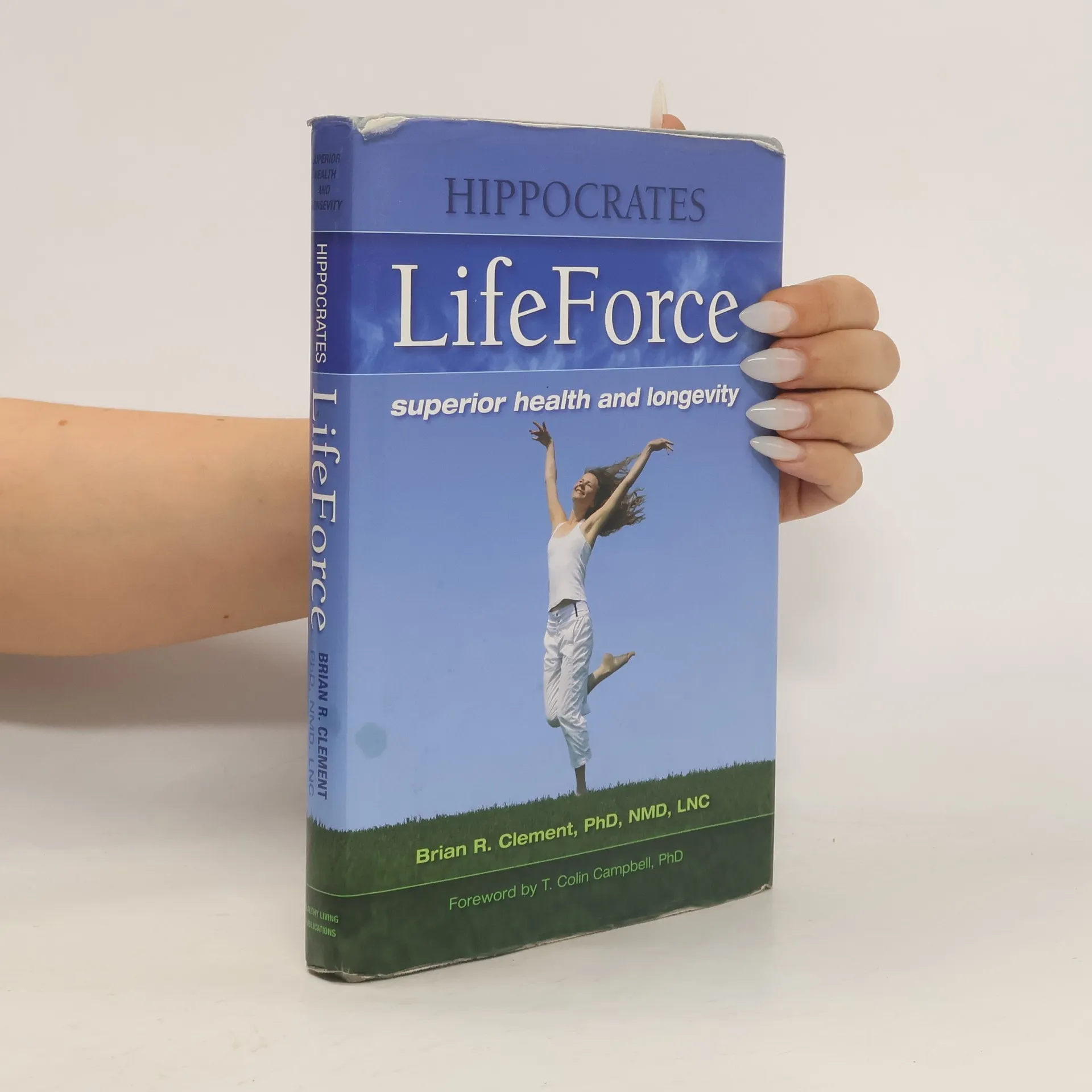 Hippocrates Lifeforce | Brian R. Clement | English | Book
