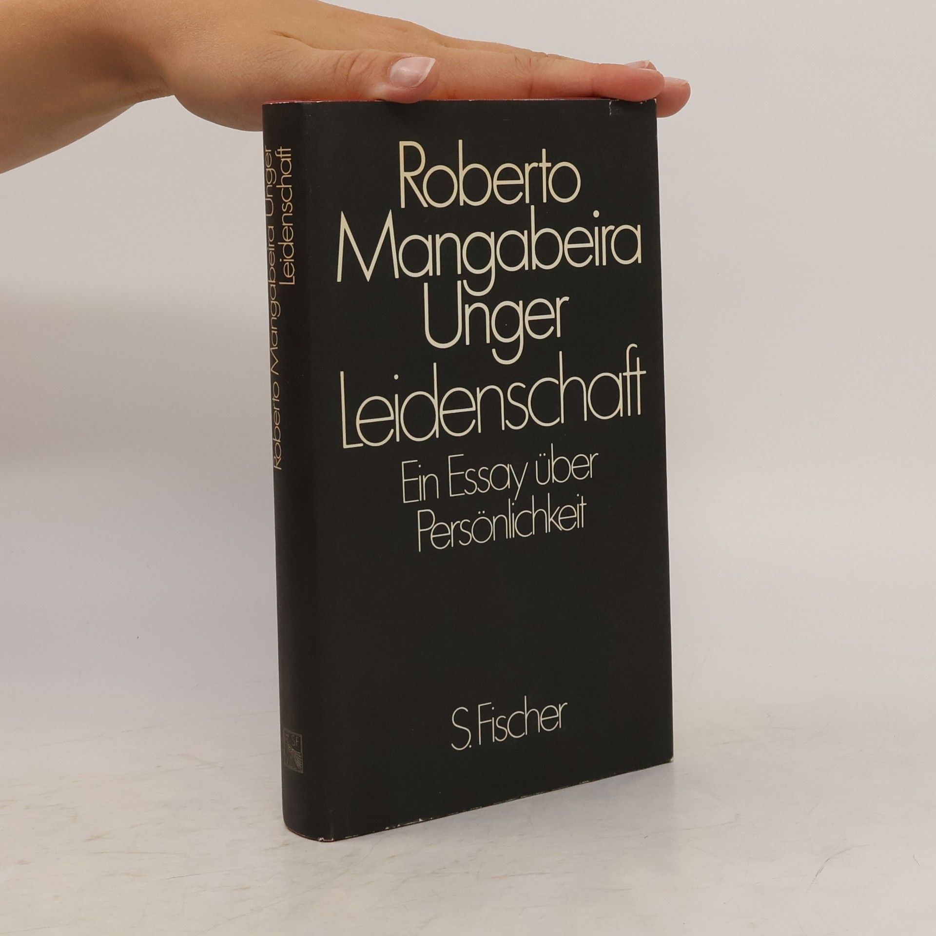 Roberto Mangabeira Unger Leidenschaft