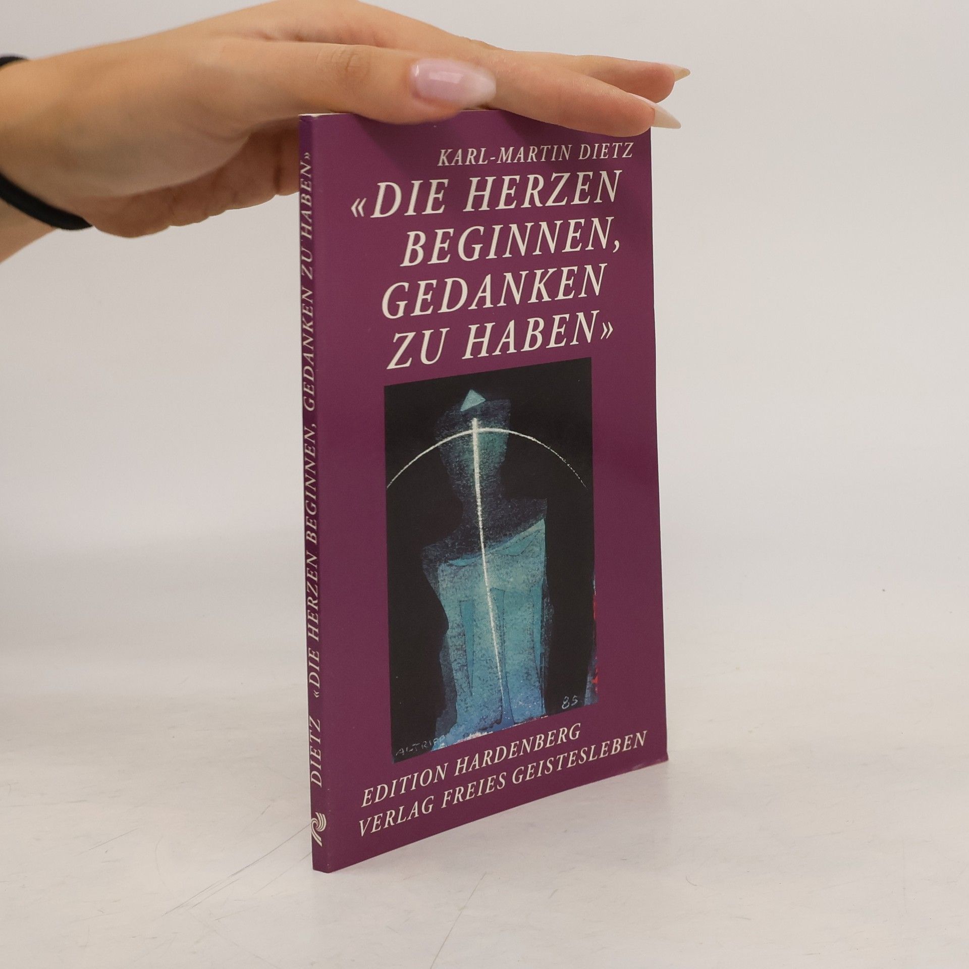 Karl-Martin Velt "Die Herzen beginnen, Gedanken zu haben"