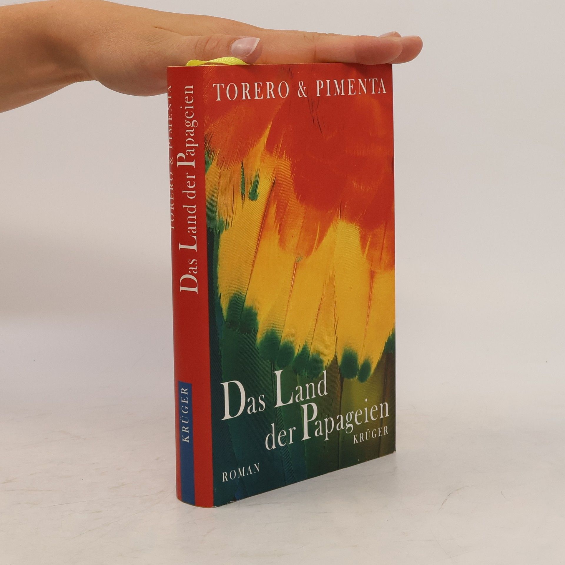 Jose Roberto Torero Das Land der Papageien