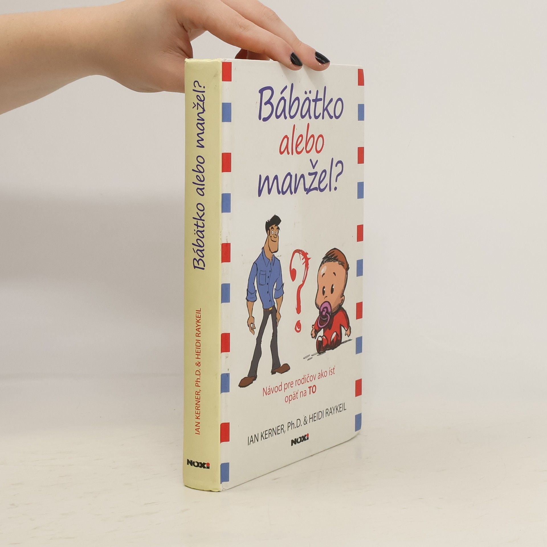 Heidi Raykeil Bábätko alebo manžel?
