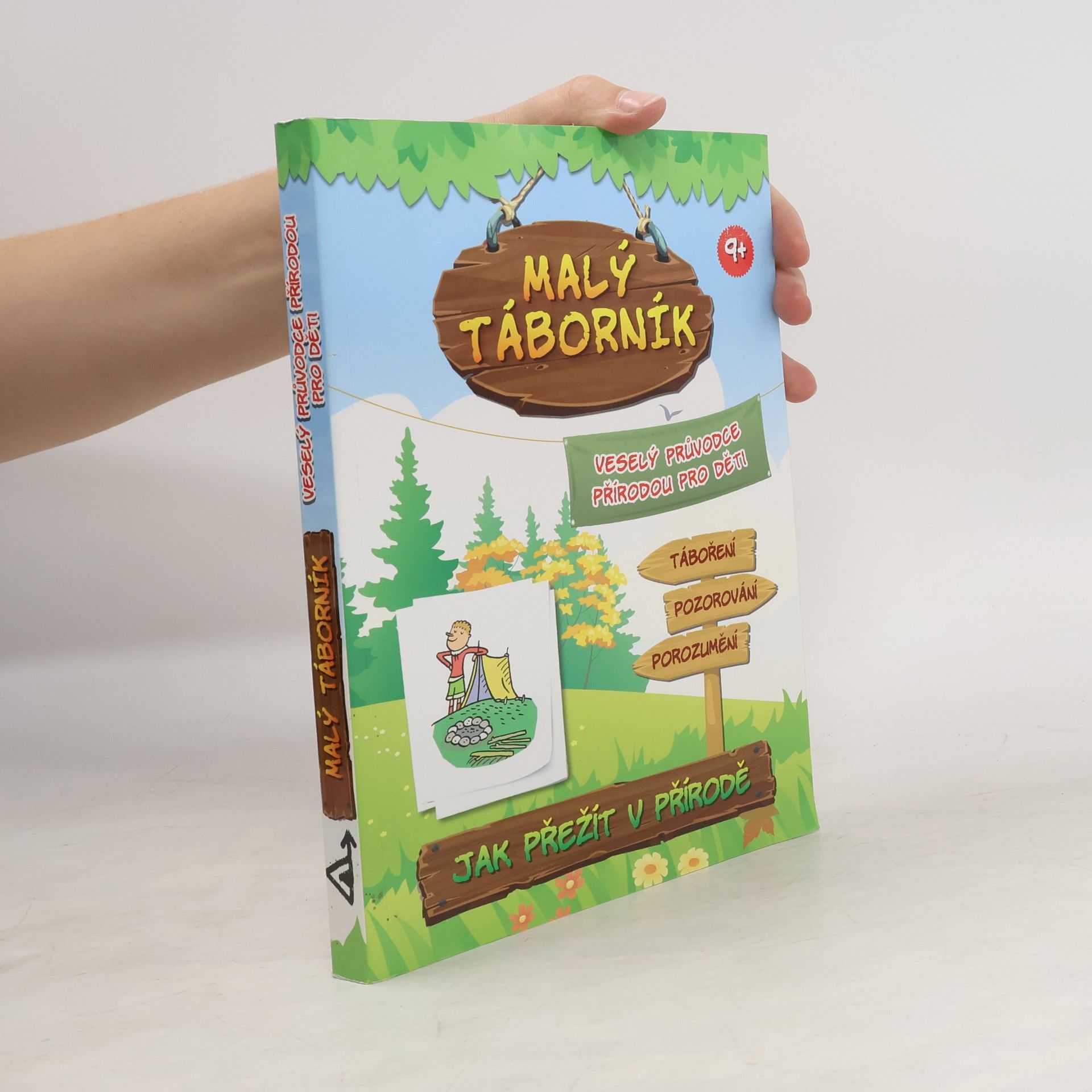Jana Mališová Malý táborník. Veselý průvodce přírodou pro děti