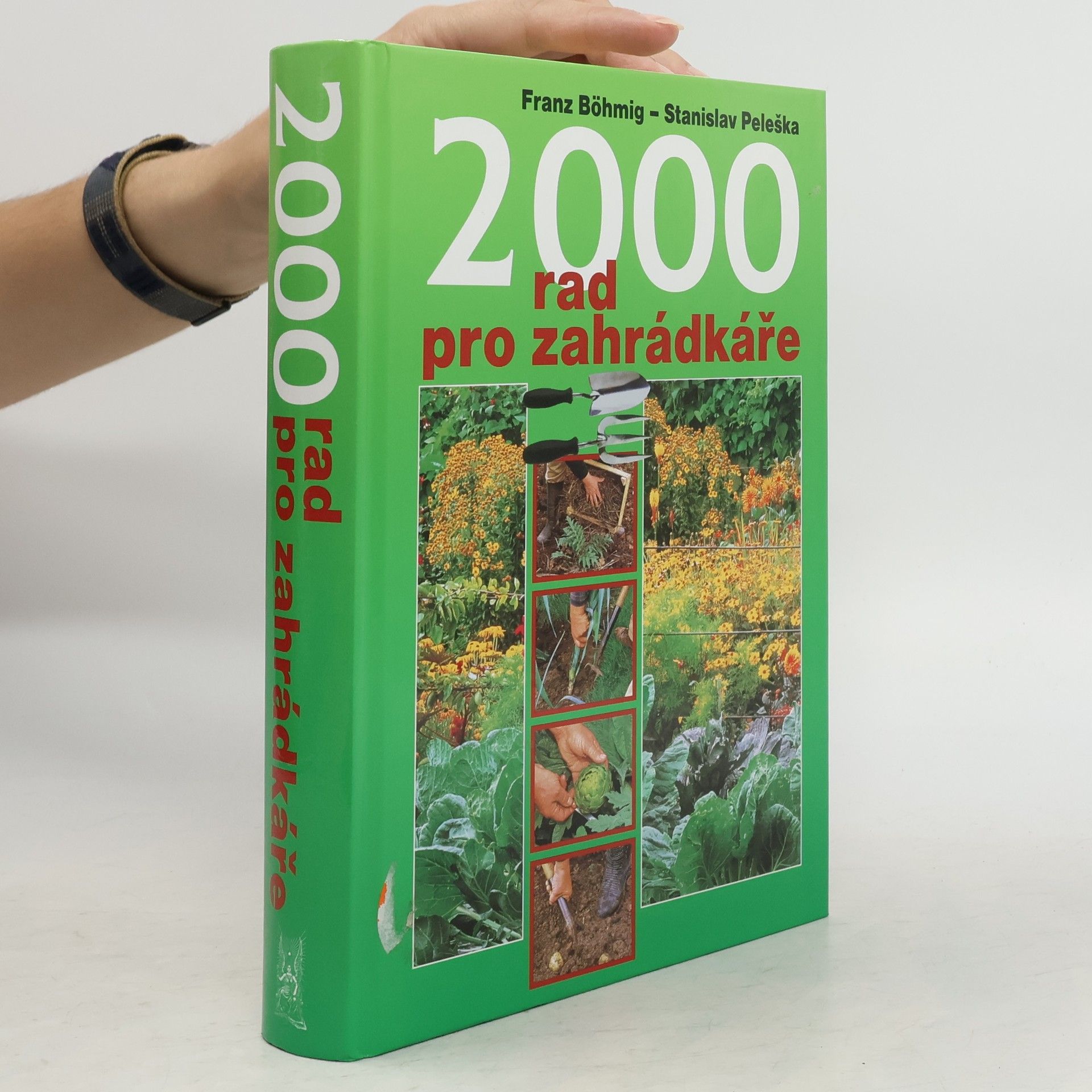 Franz Böhmig 2000 rad pro zahrádkáře