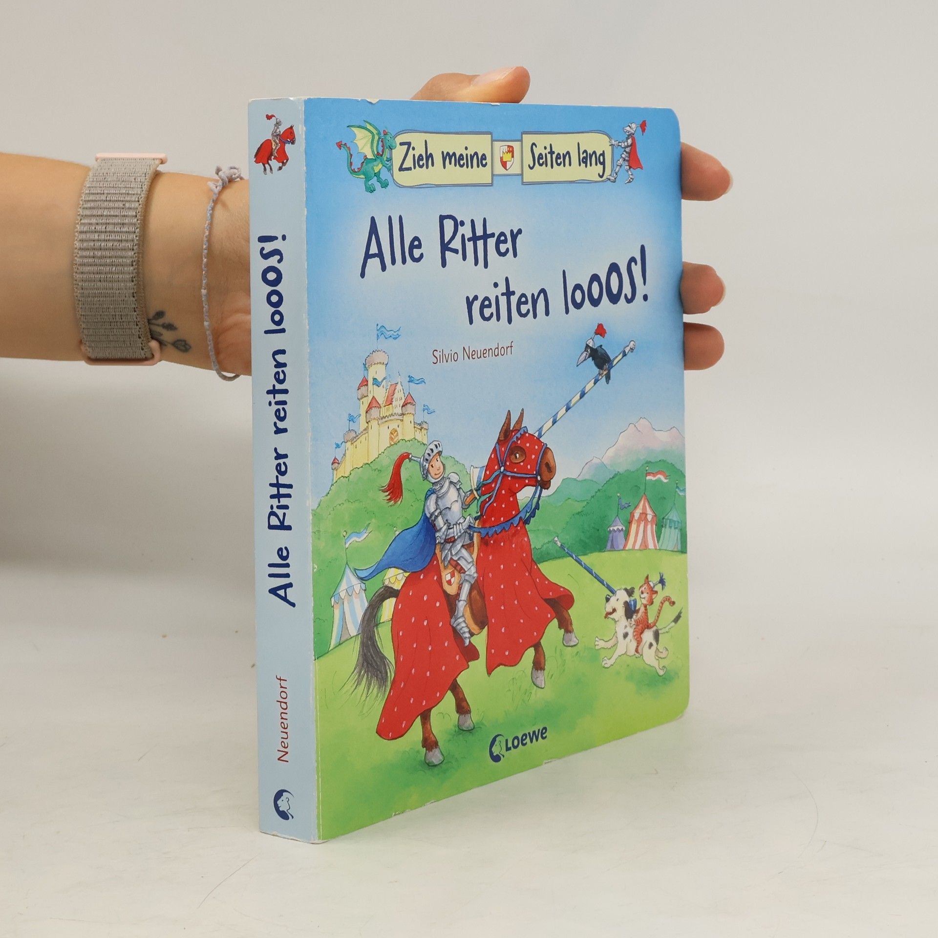 Silvio Neuendorf Alle Ritter reiten looos!