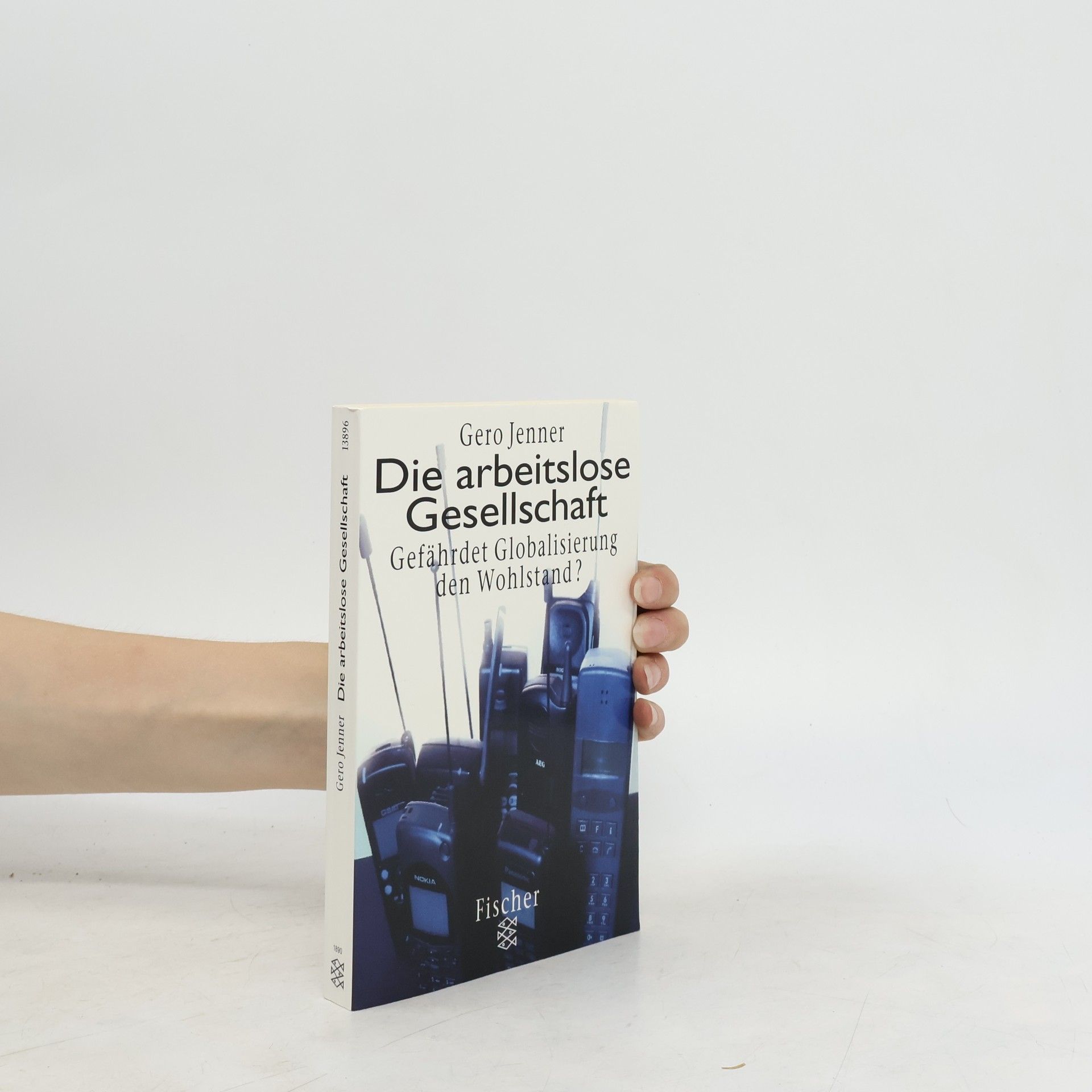 Gero Jenner Die arbeitslose Gesellschaft