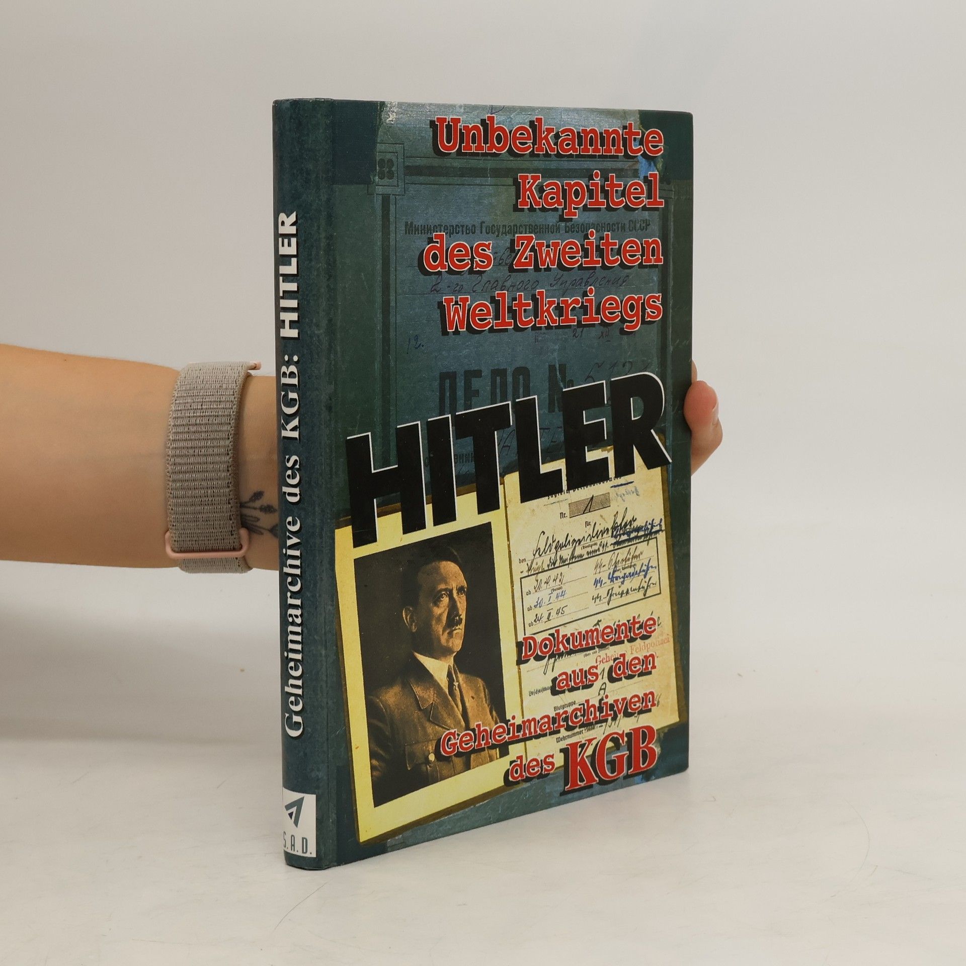 kolektiv Geheimarchive des KGB