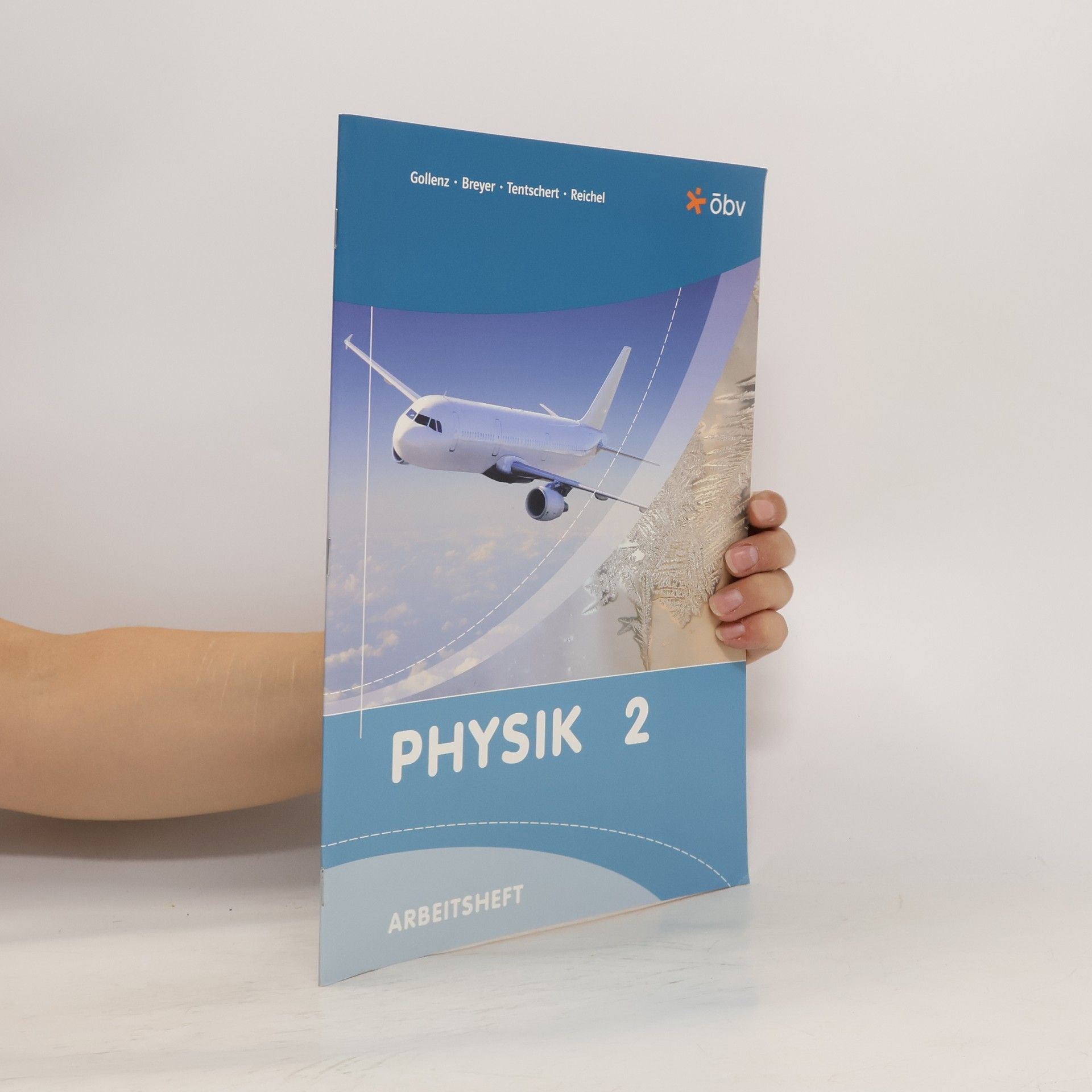 Franz Gollenz Physik 2. Arbeitsheft