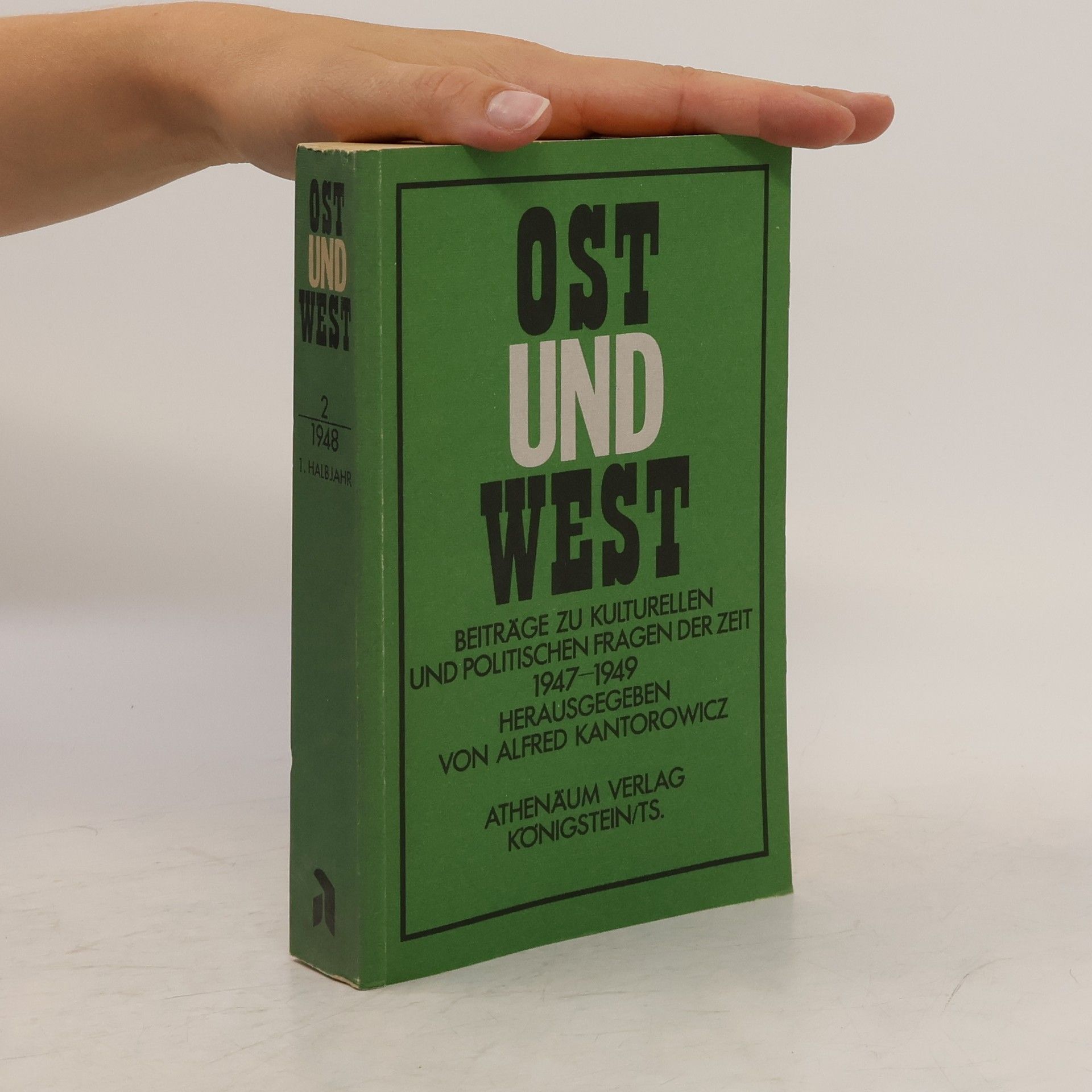Alfred Kantorowicz Ost und West