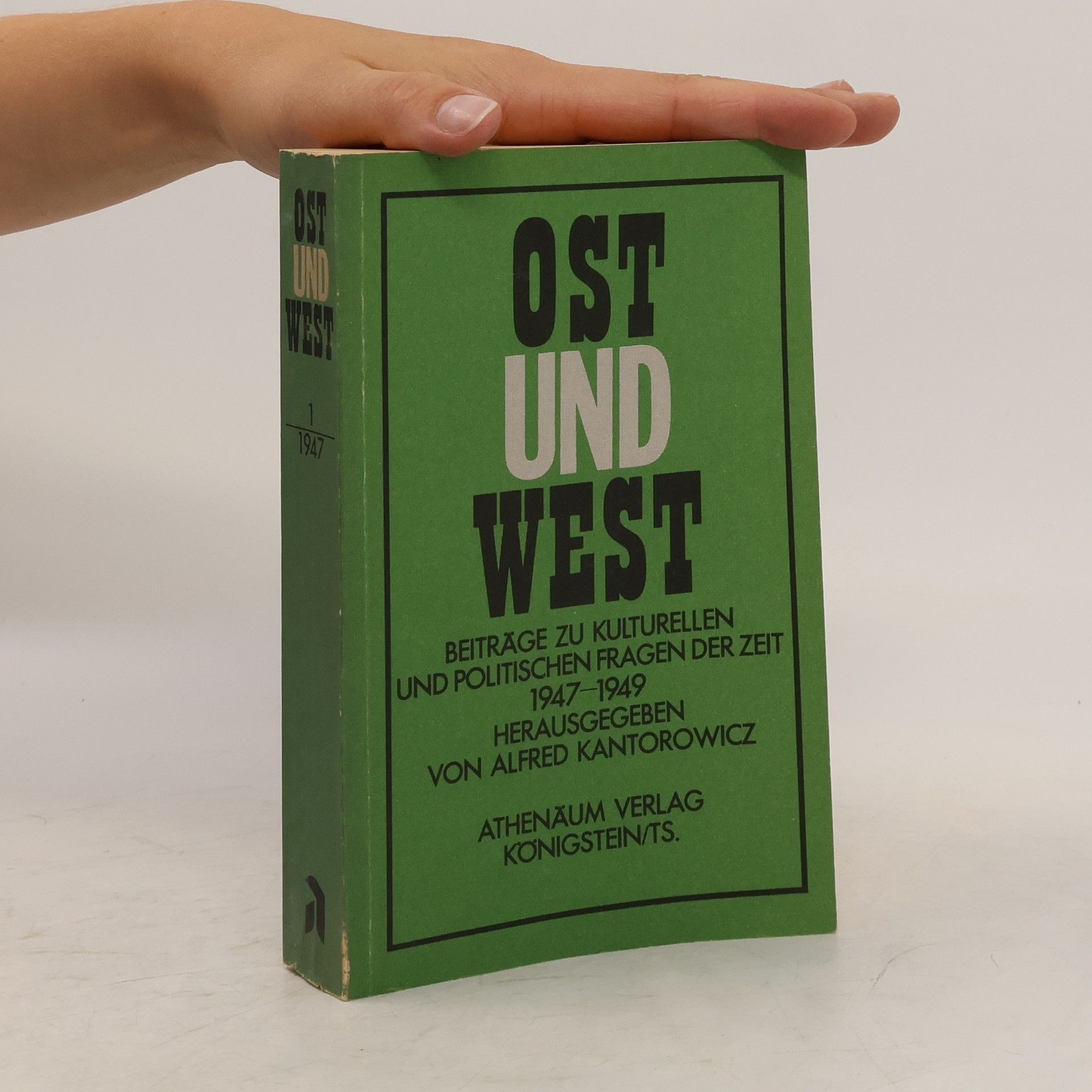 Alfred Kantorowicz Ost und West
