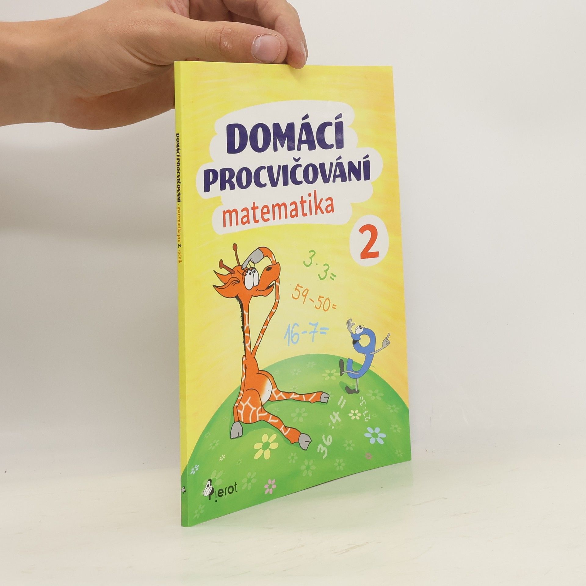 Petr Sulc Domácí procvičování : matematika 2