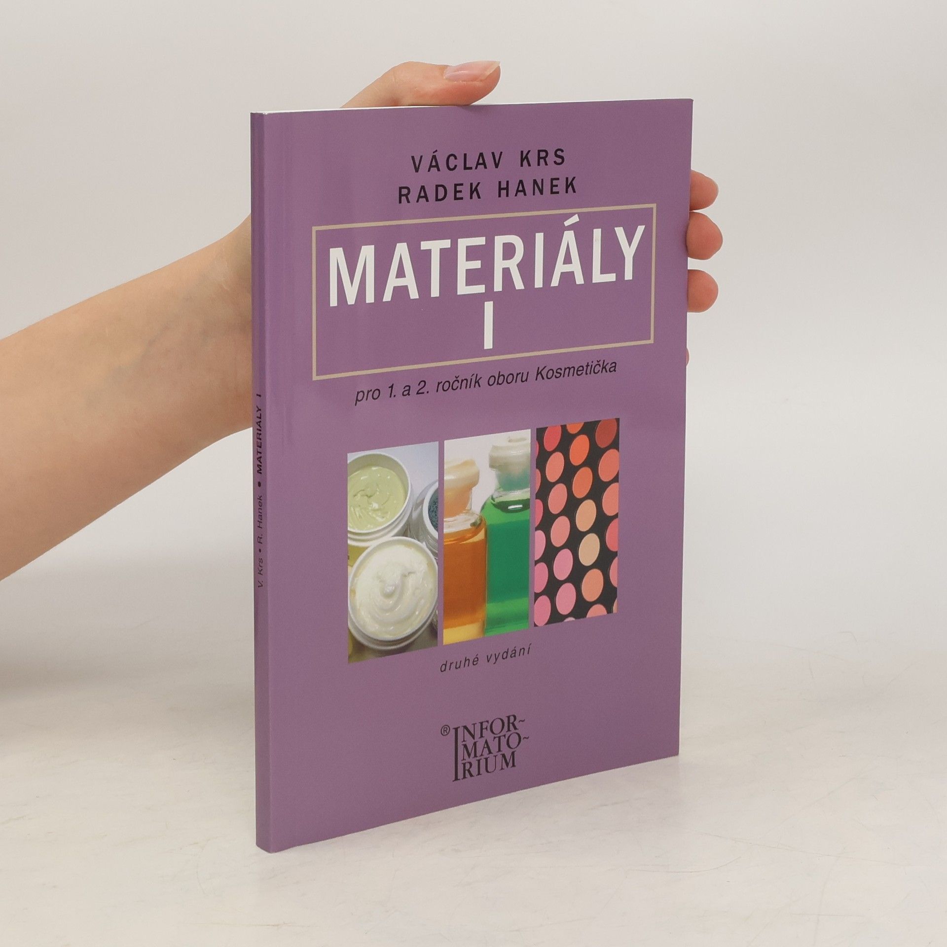 Václav Krs Materiály 1 pro 1. a 2. ročník oboru Kosmetička