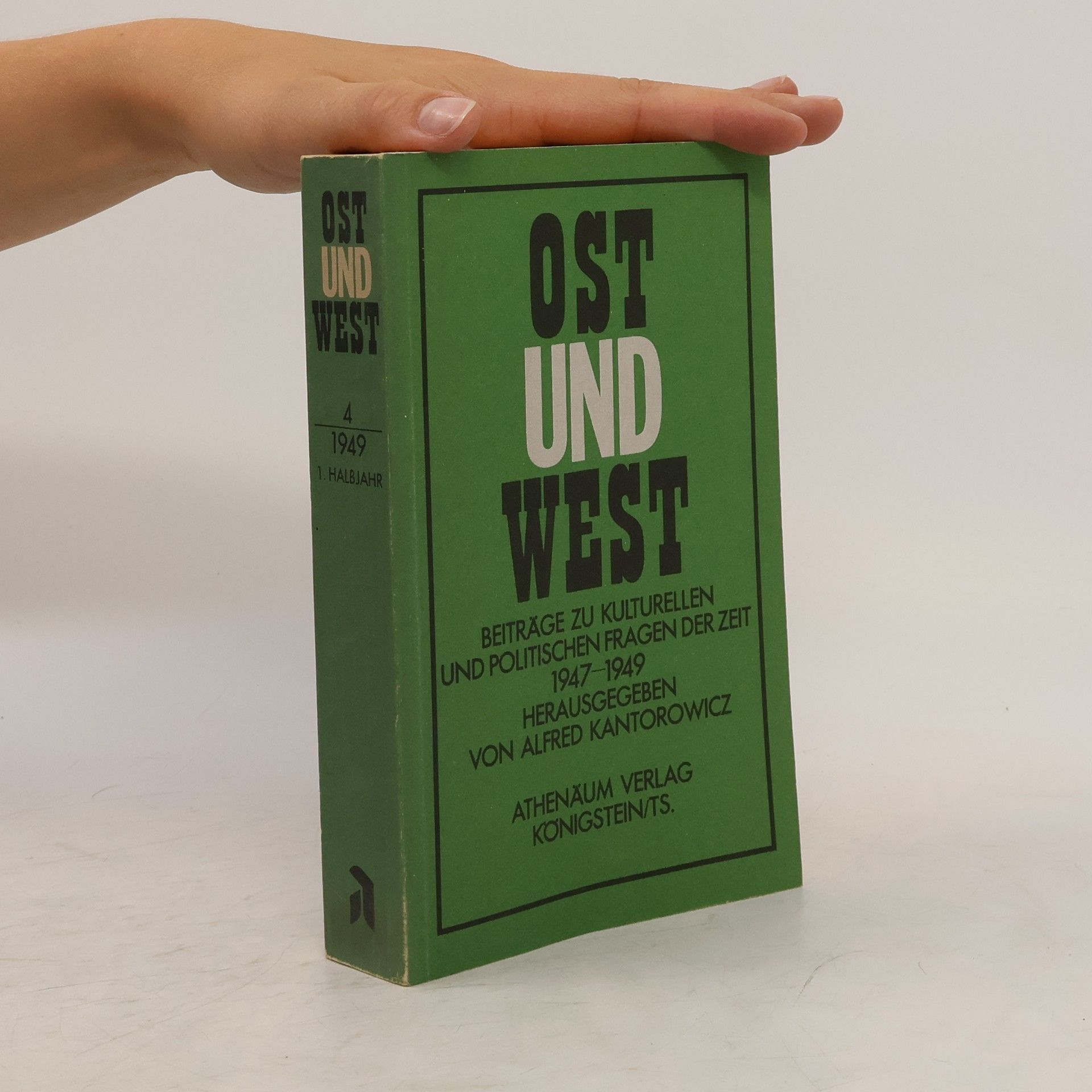 Alfred Kantorowicz Ost und West