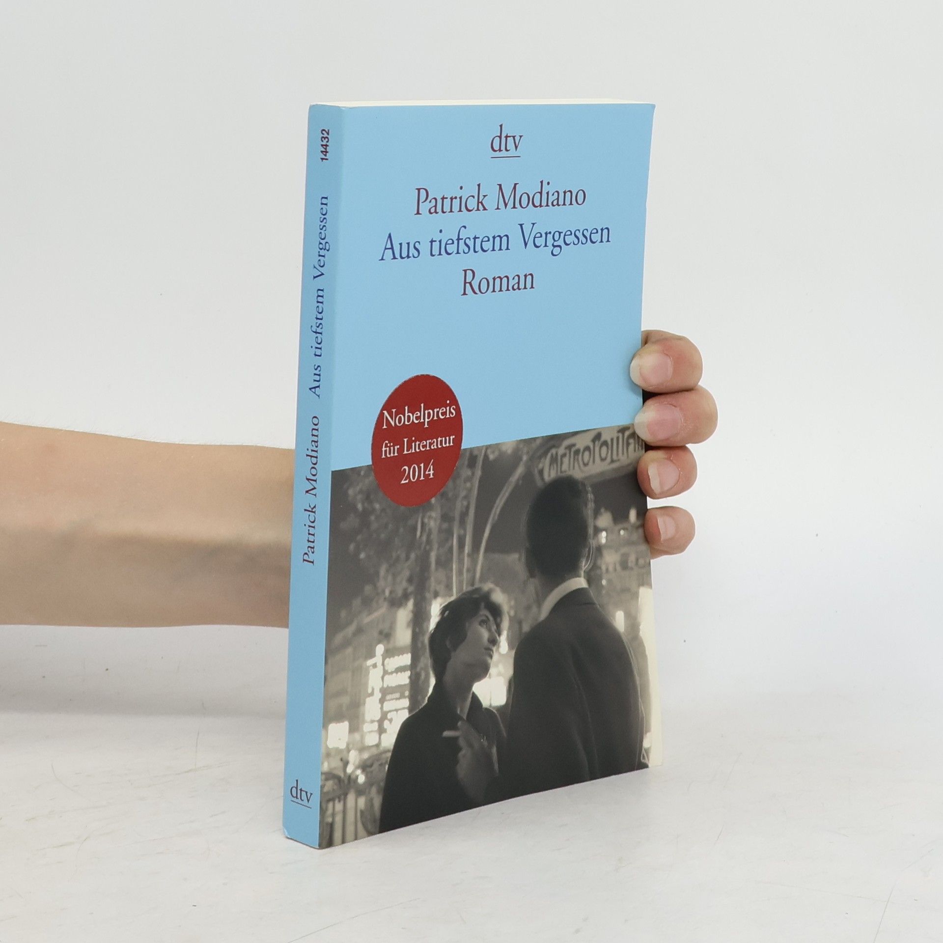 Patrick Modiano Aus tiefstem Vergessen