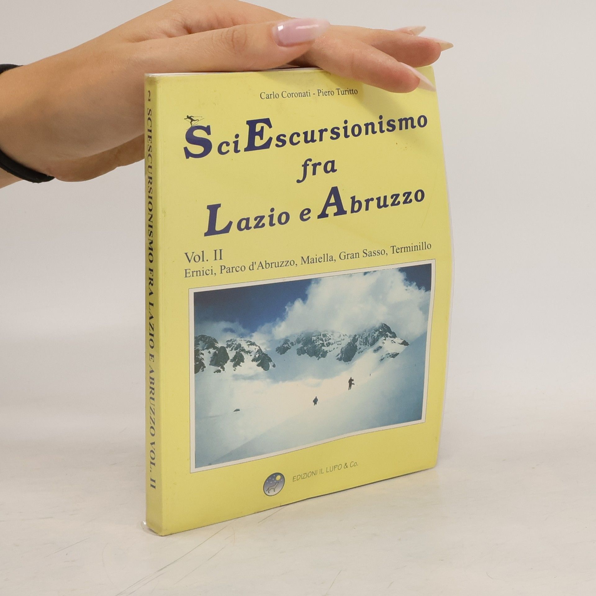 Piero Turitto Sci Escursionismo fra Lazio e Abruzzo II
