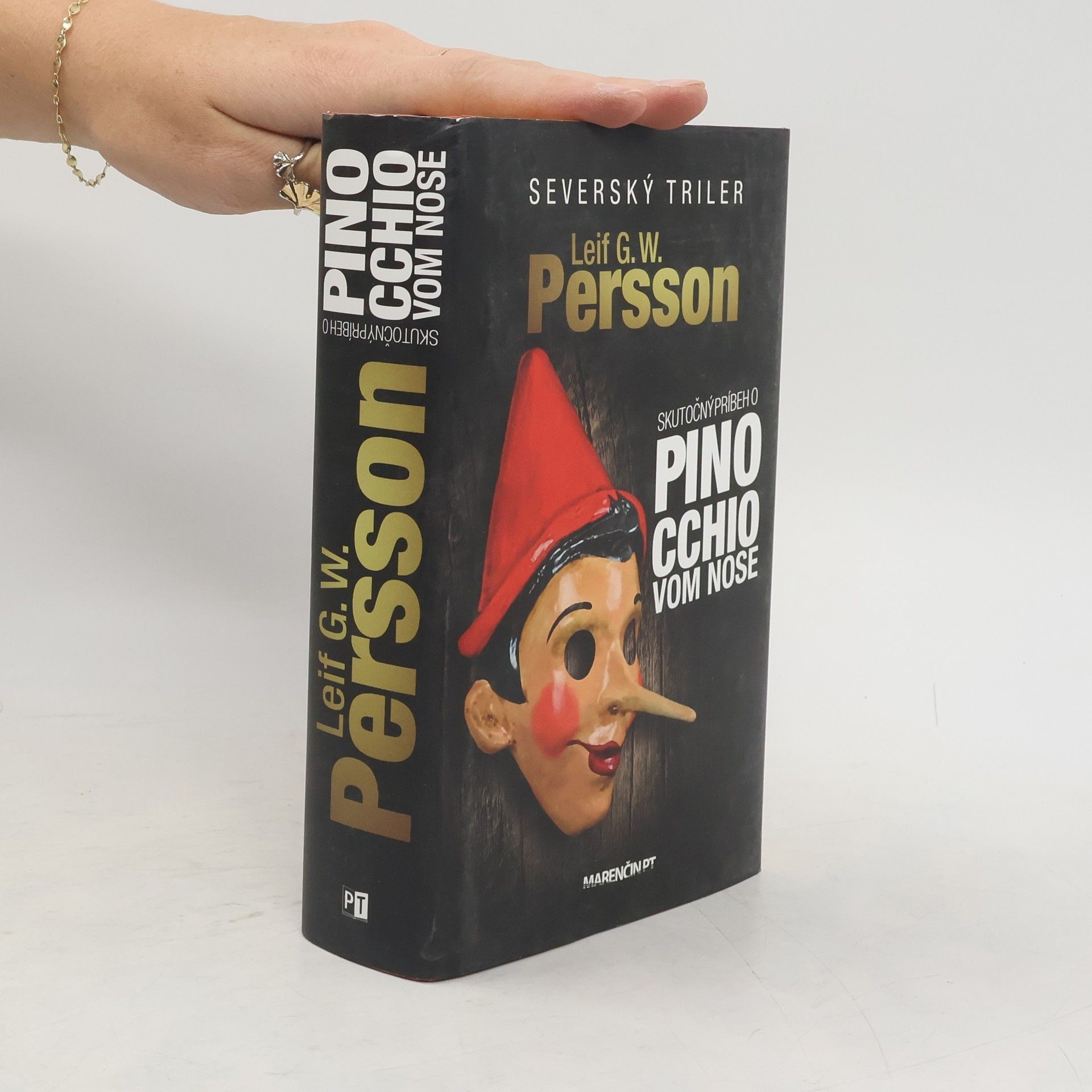 Leif G. W. Persson Skutočný príbeh o Pinocchiovom nose